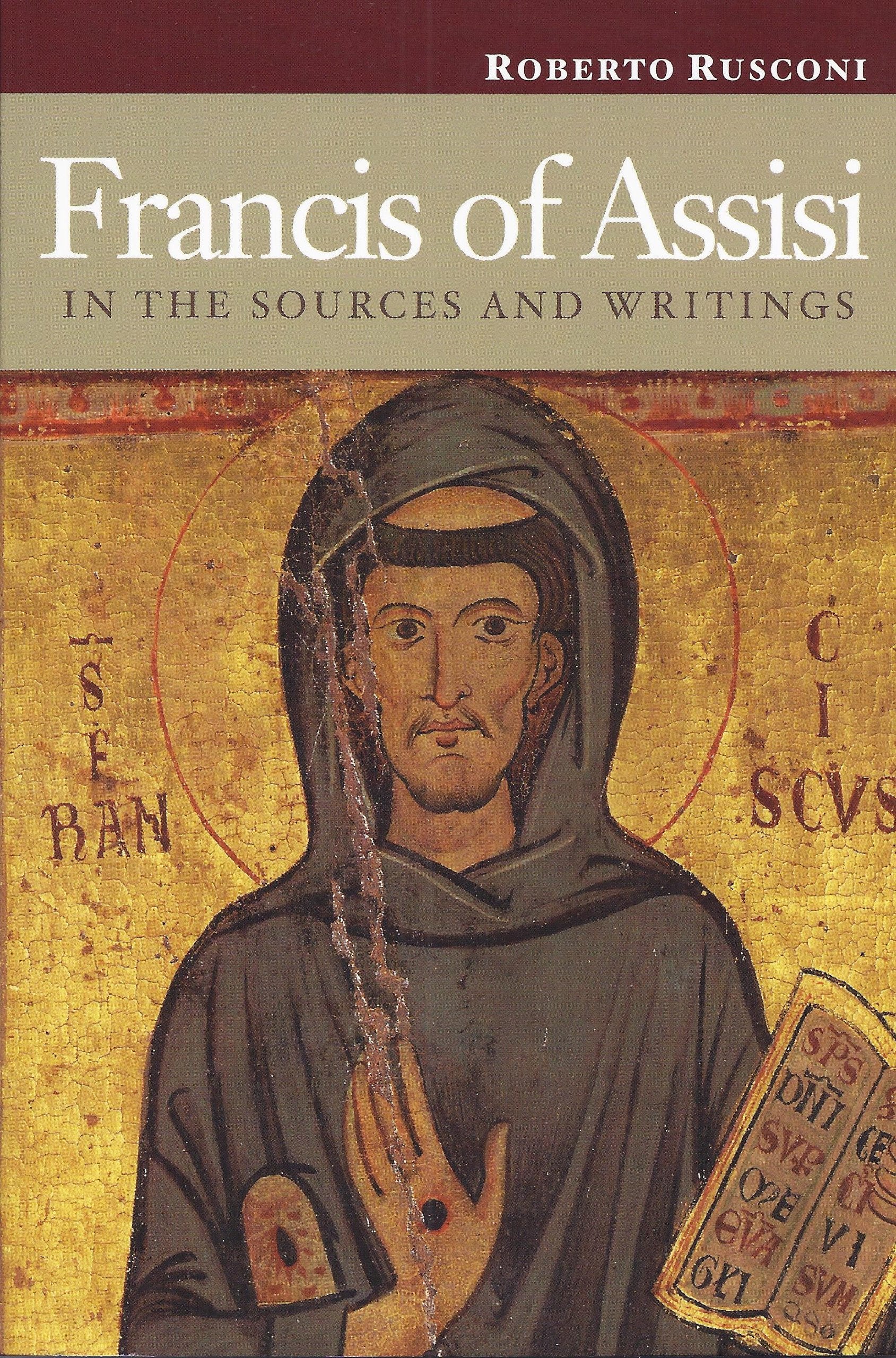 Francis of Assisi in the Sources and Writings,Used
