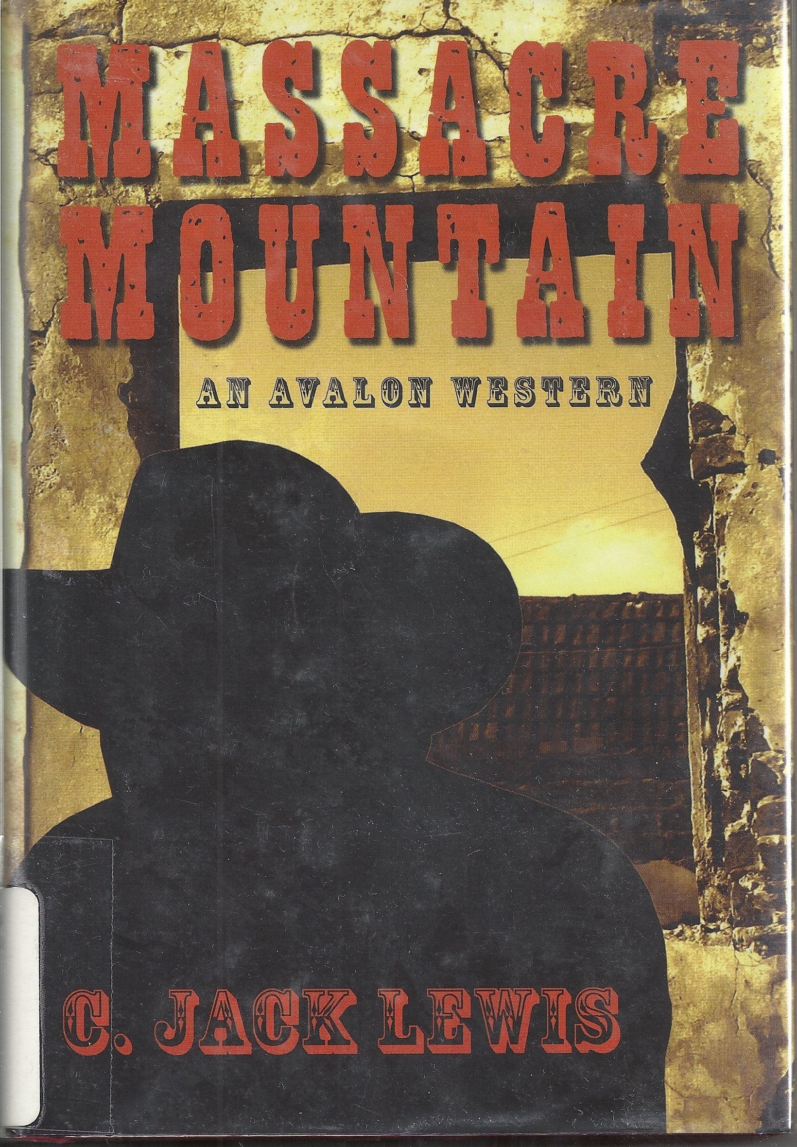 Massacre Mountain (Avalon Western),Used