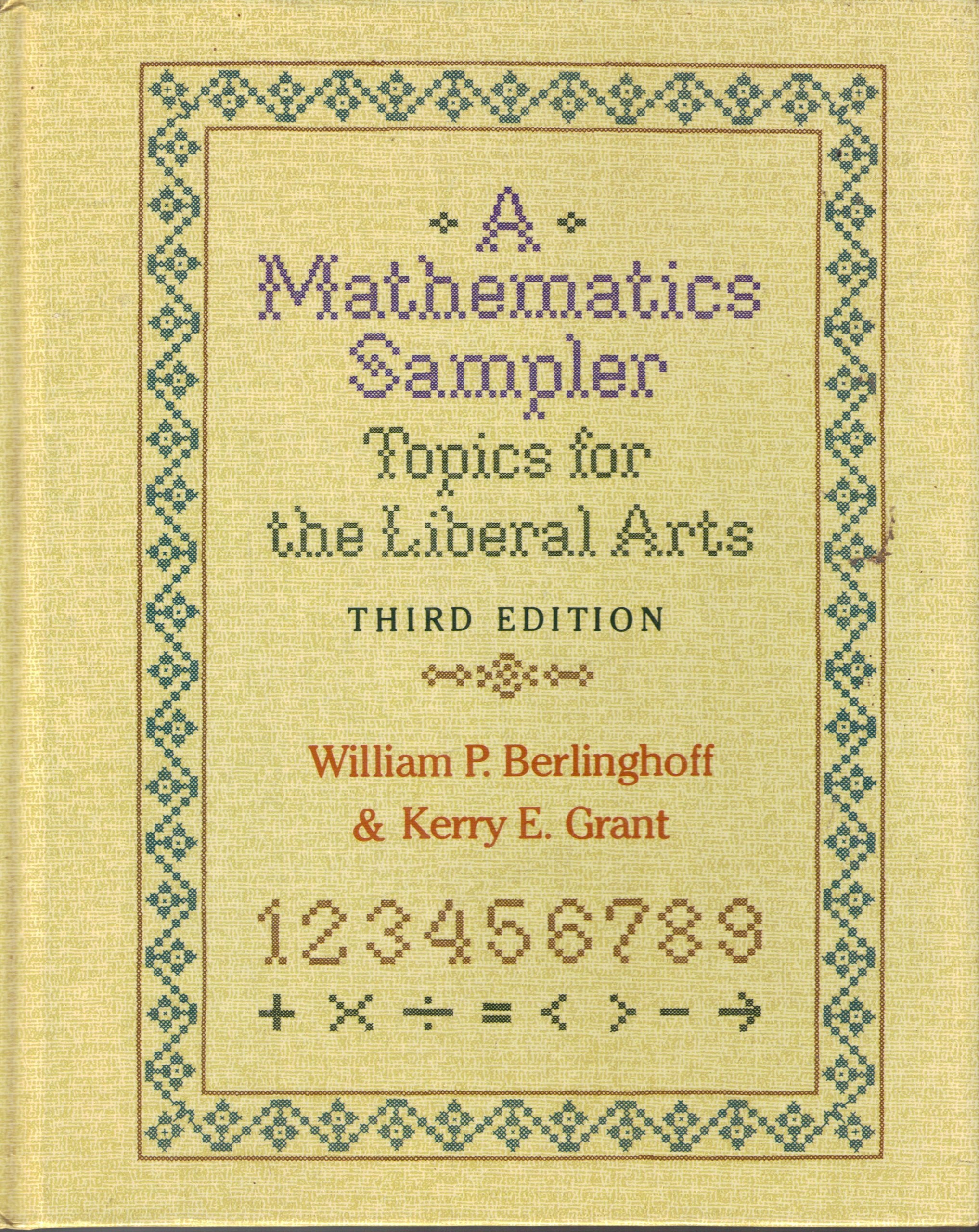 Mathematics Sampler: Topics for LiberalArts,Used