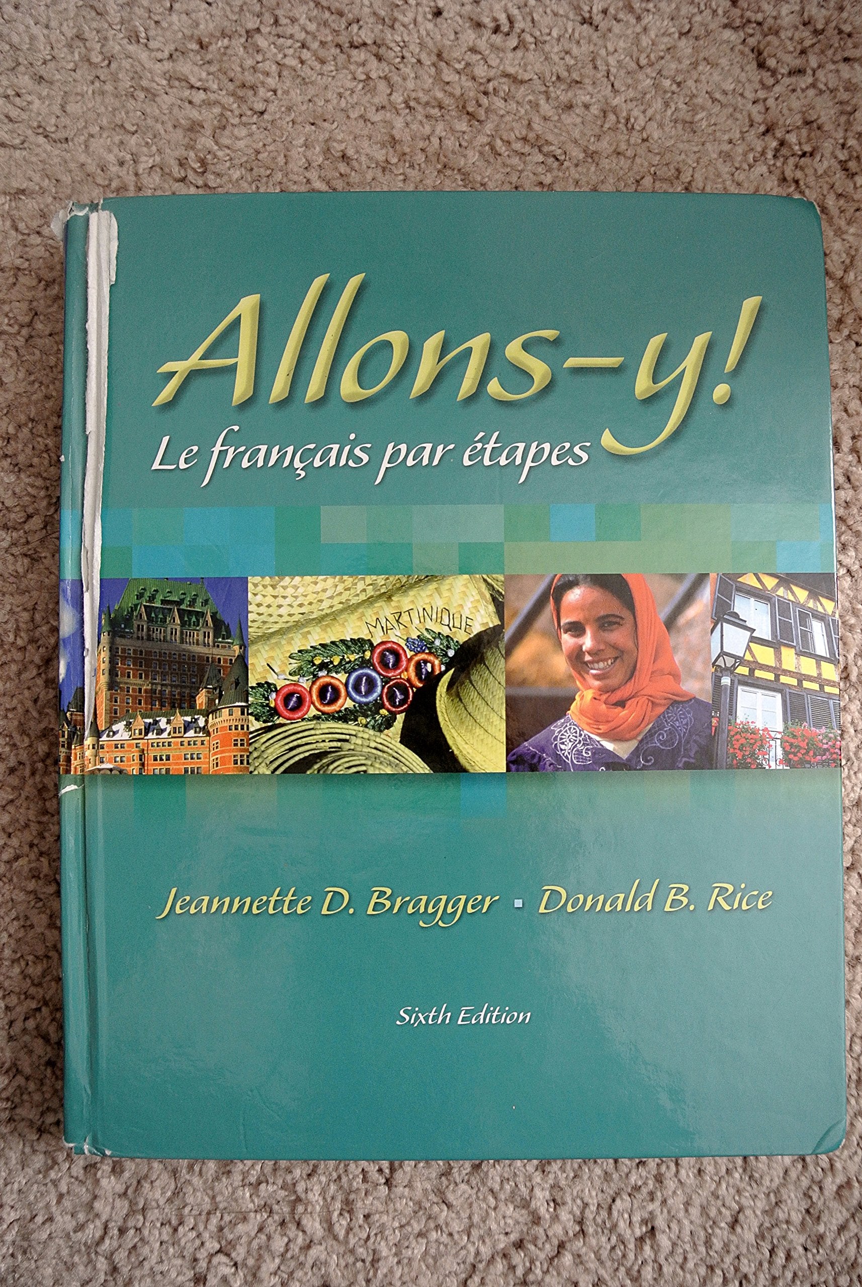 Allonsy! Le Franais Par Tapes (With Audio Cd)