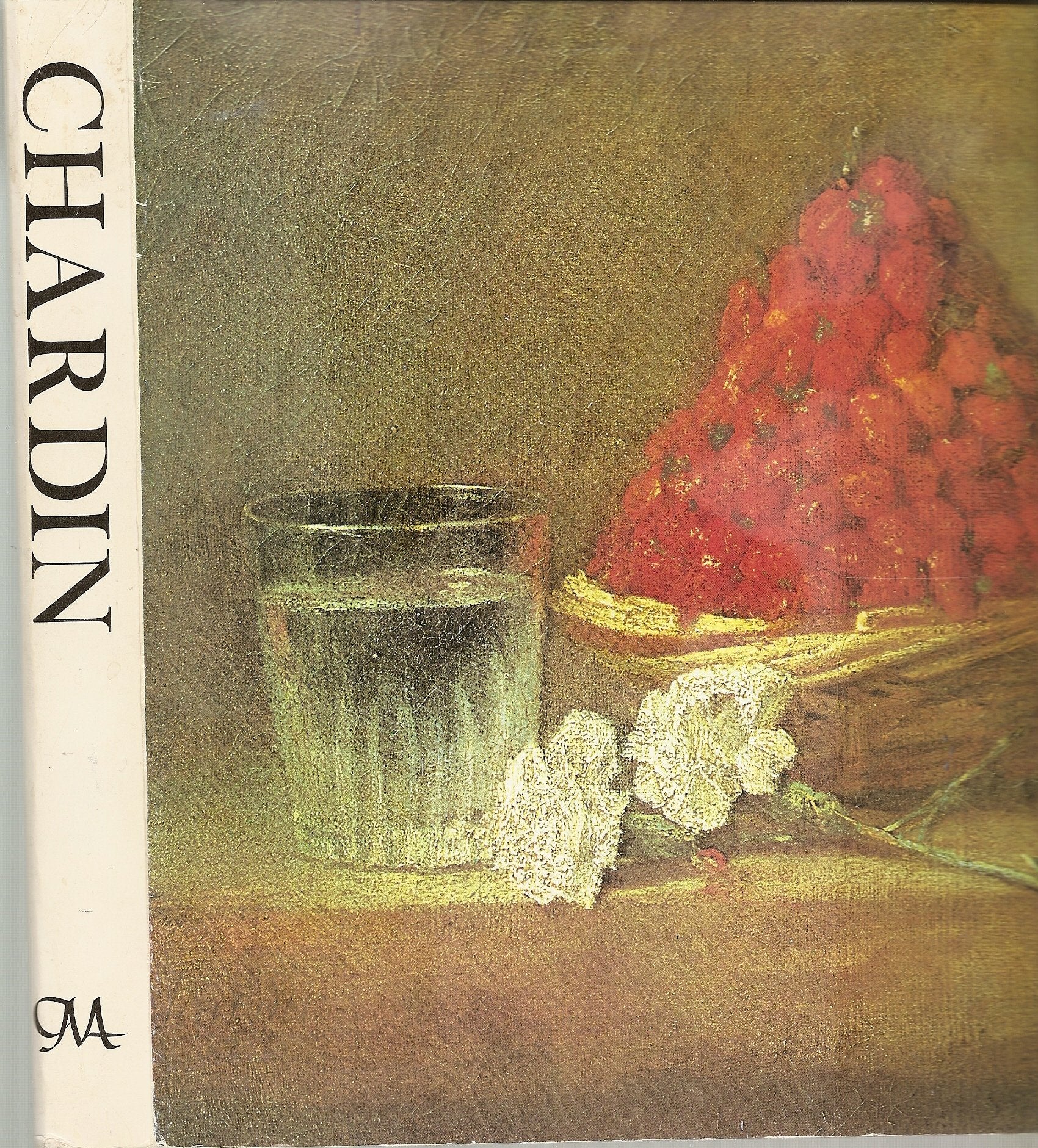 Chardin, 16991779: A Special Exhibition Organized by the REunion Des MusEes Nationaux, Paris, the Cleveland Museum of Art, and ,Used