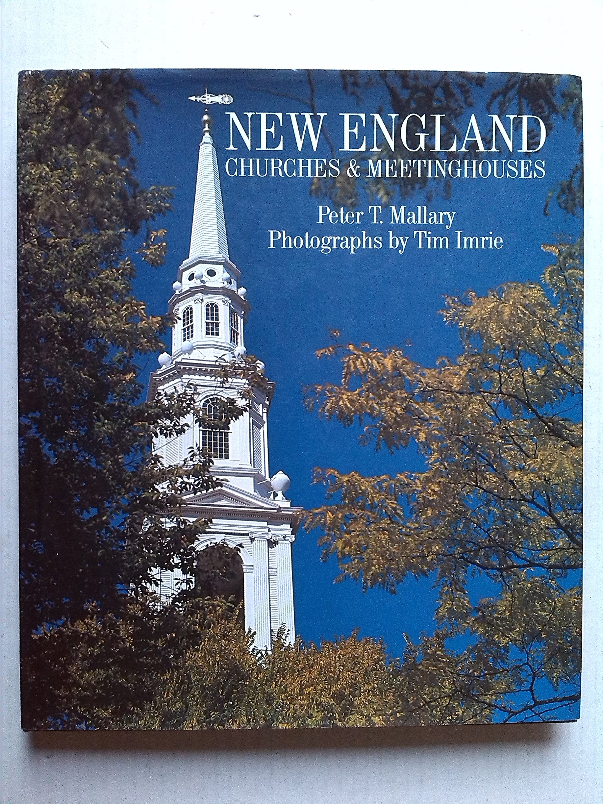 New England Churches and Meetinghouses: 16801830,Used