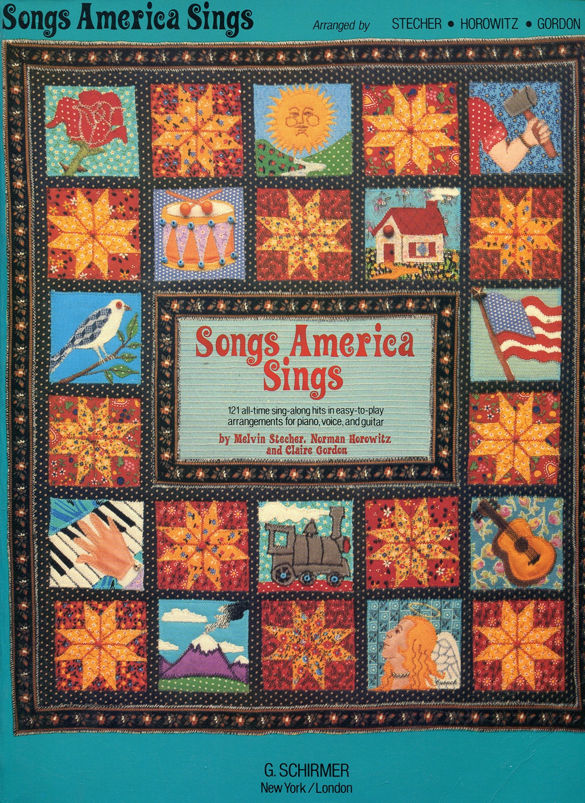 Songs America Sings: 121 AllTime SingAlong Hits in EasyToPlay Arrangements for Piano, Voice, and Guitar,Used