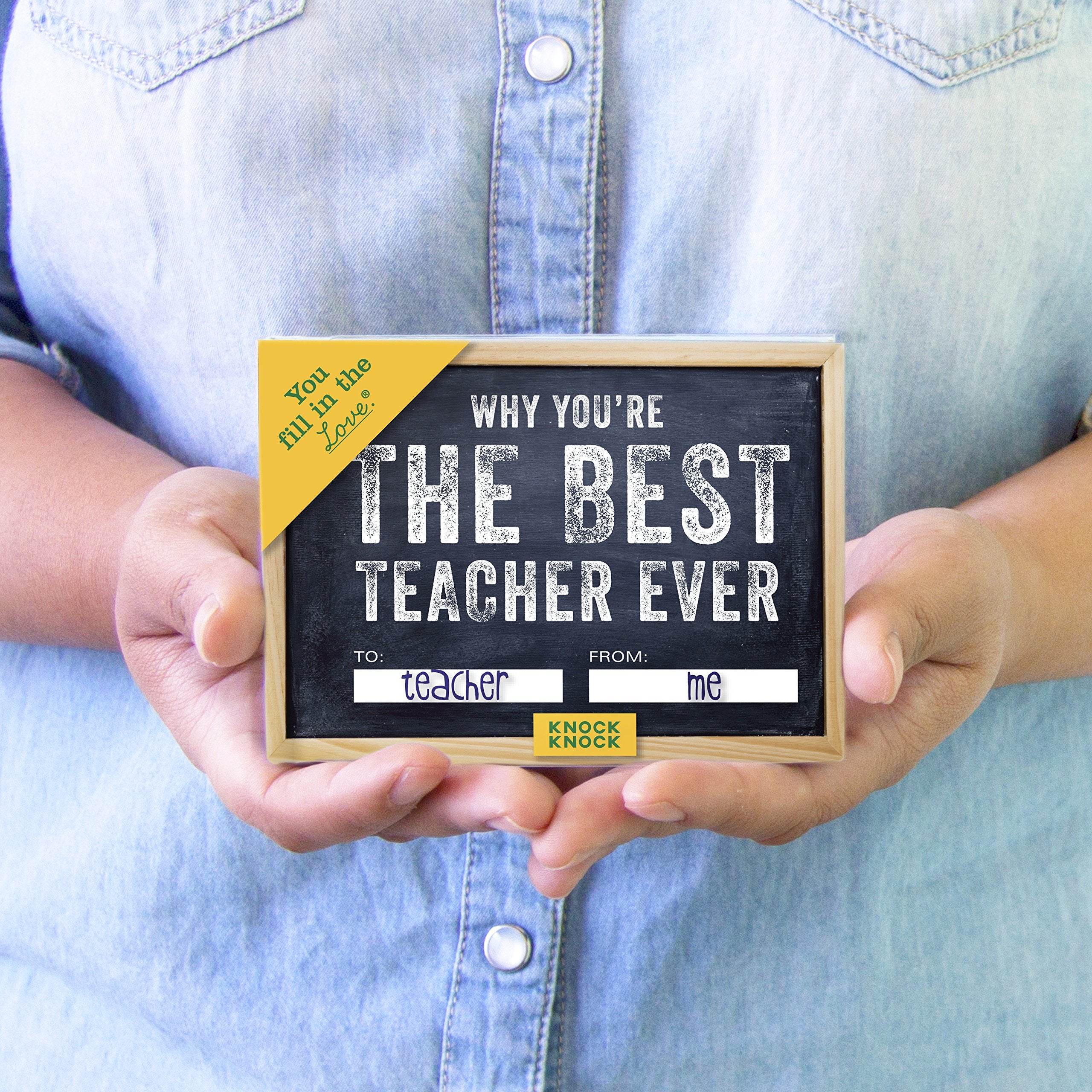 Knock Knock Why You're the Best Teacher Ever Fill in the Love Book FillintheBlank Gift Journal (You Fill in the Love),Used