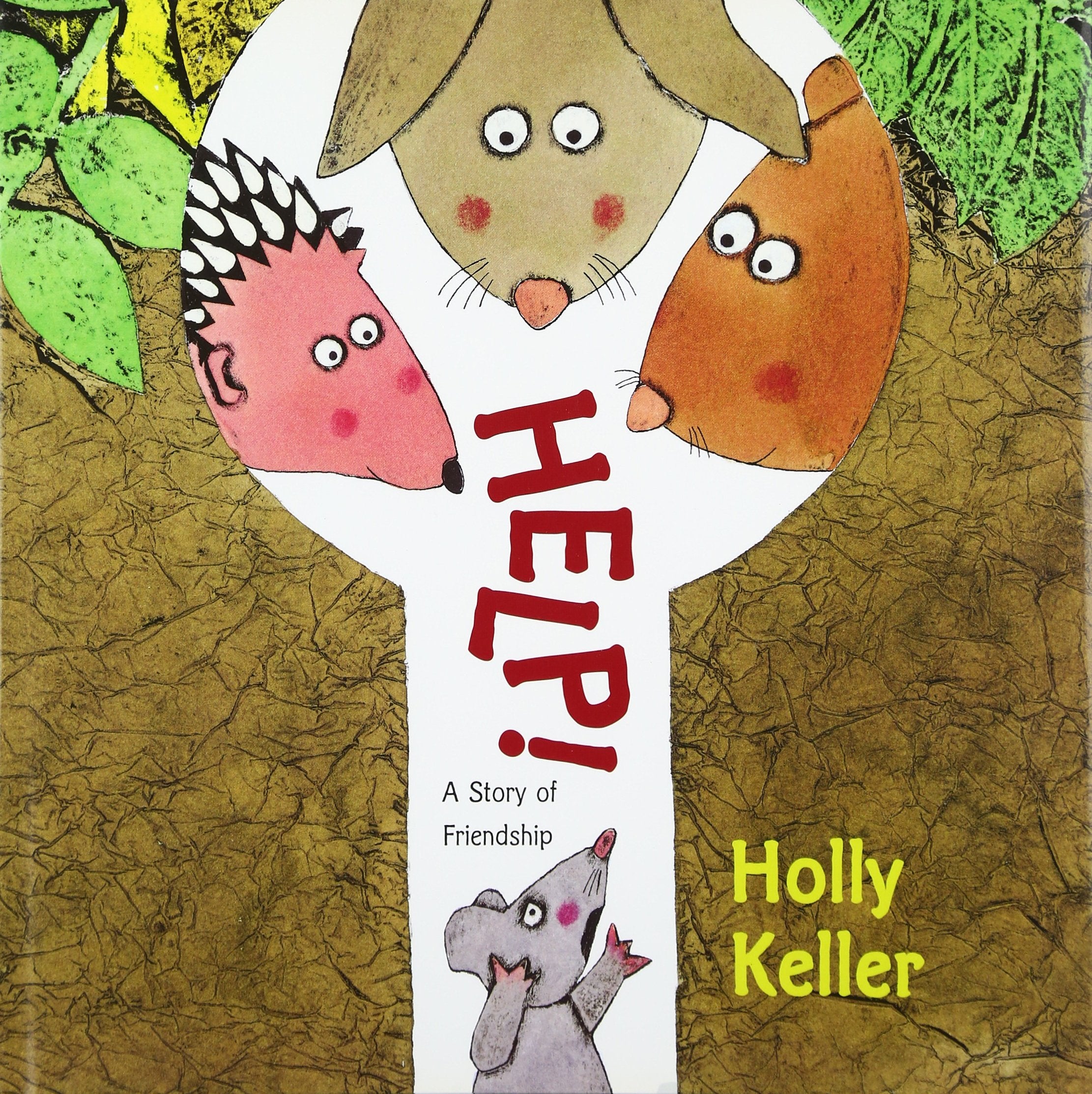 Help!: A Story Of Friendship,New