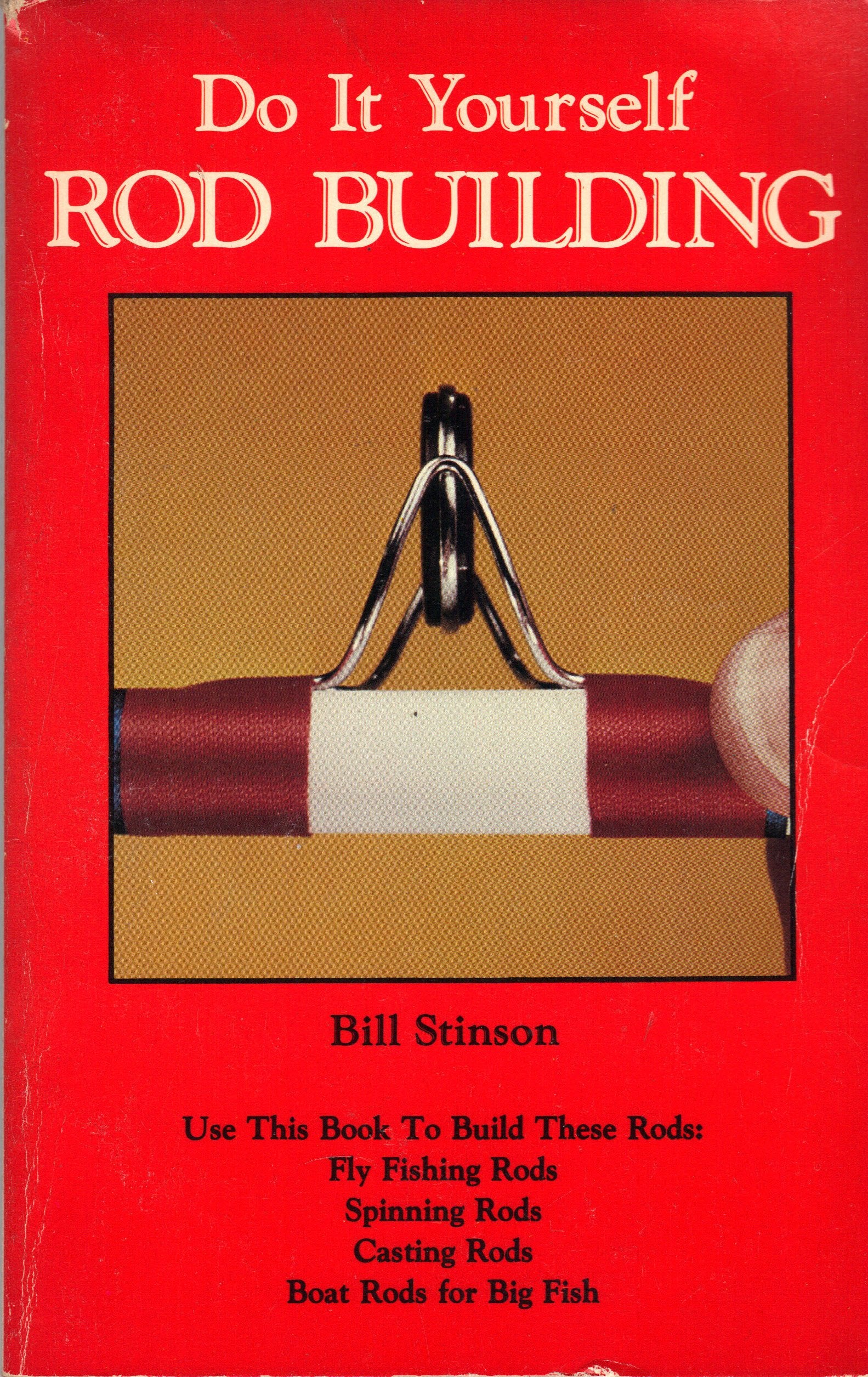 Do It Yourself Rod Building,Used