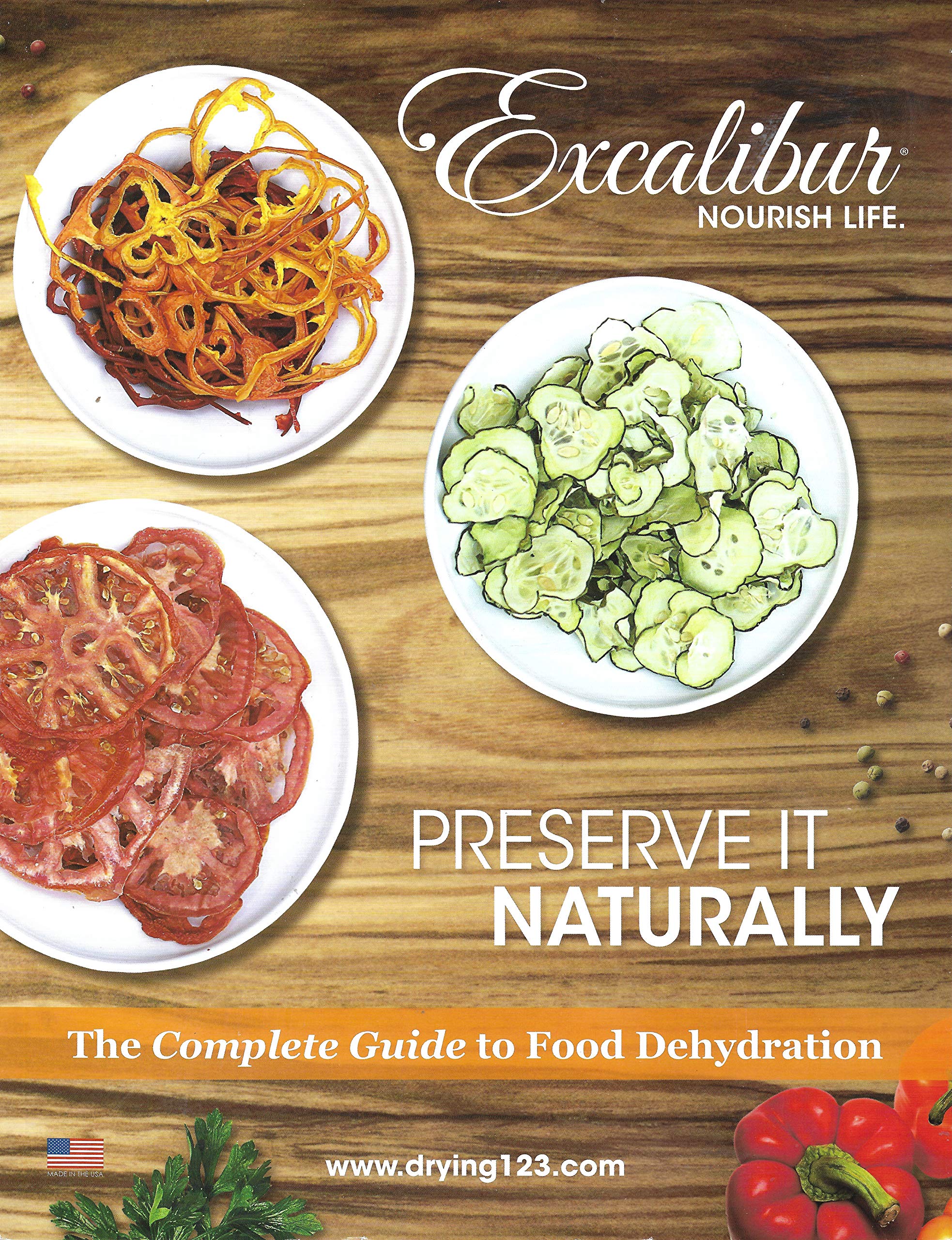 Preserve It Naturally: A Complete Guide to Food Dehydration,Used