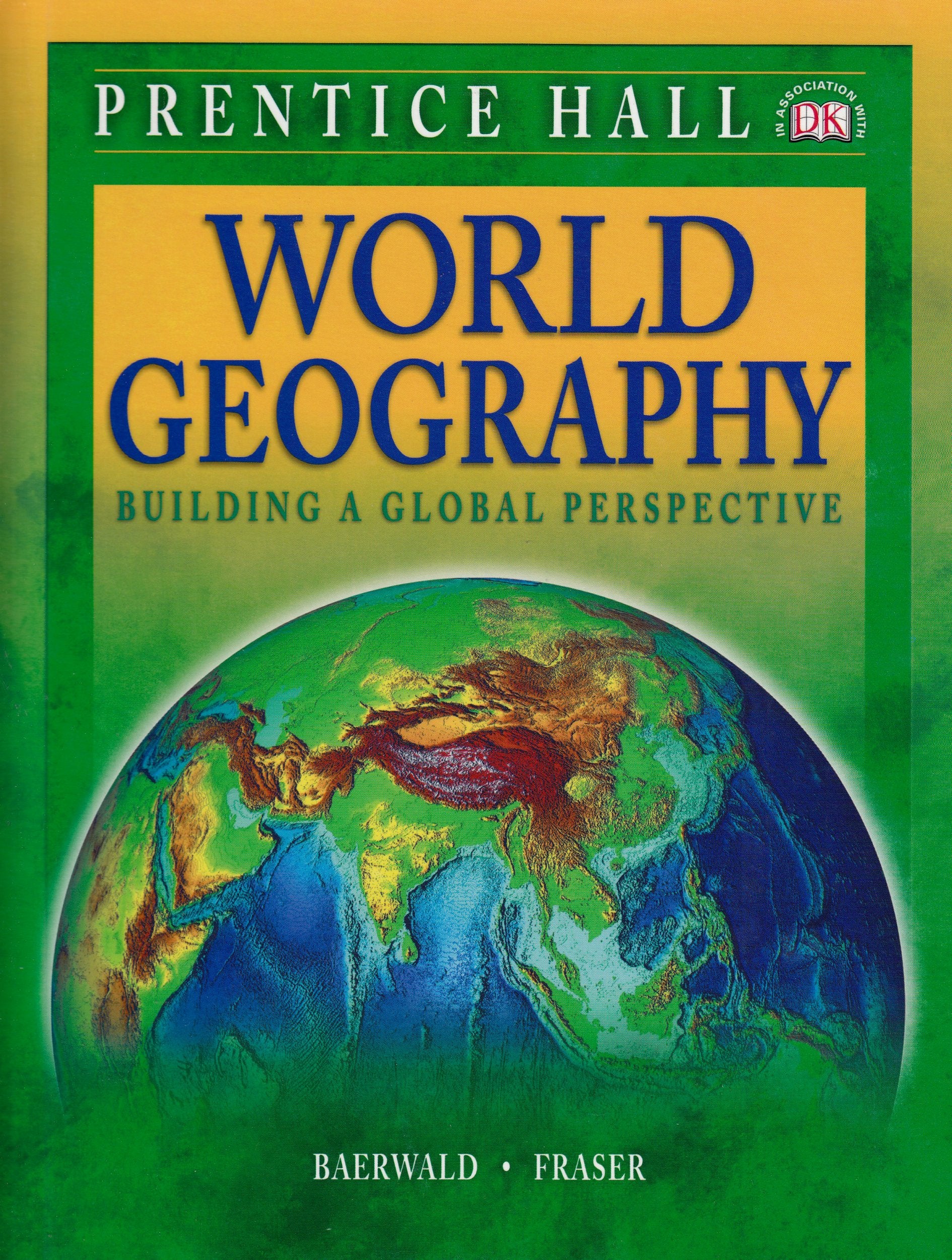 World Geography: Building a Global Perspective, Student Edition,Used