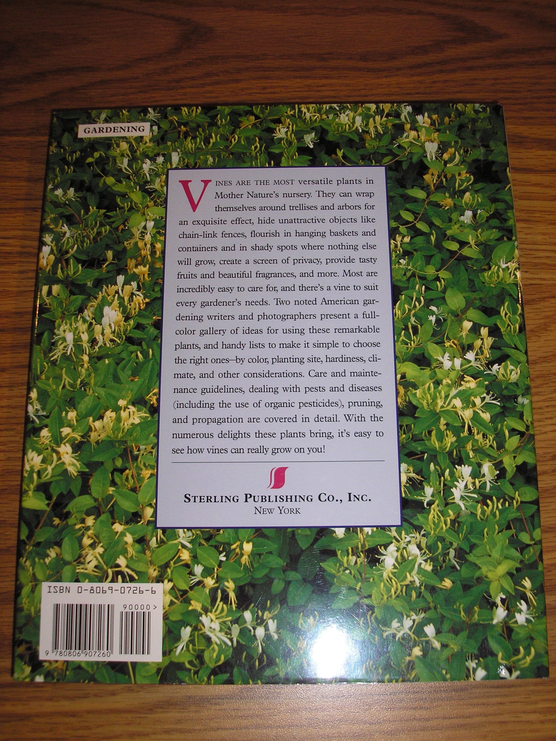 Flowering, Fruiting & Foliage Vines: A Gardener Guide,Used