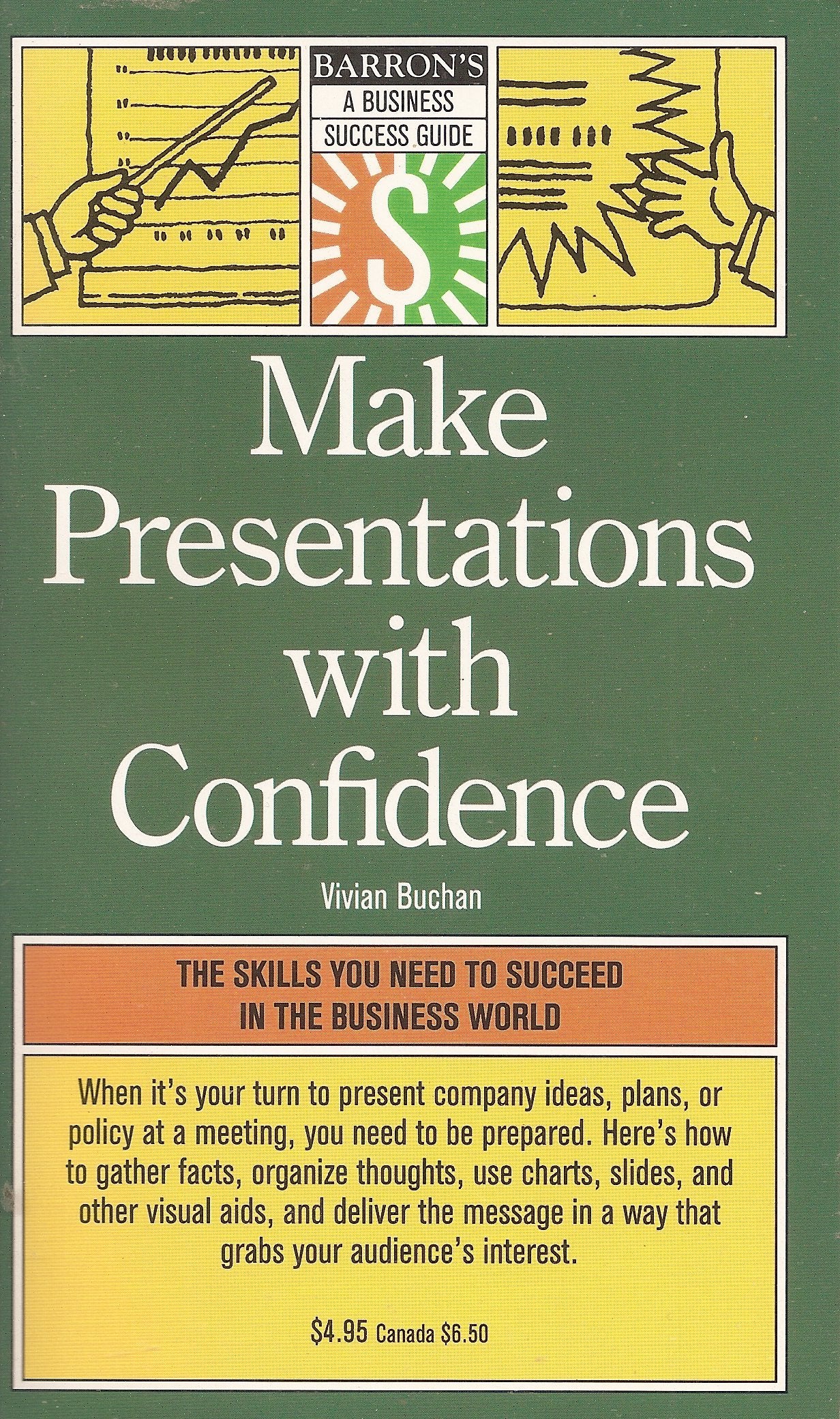 Make Presentations With Confidence (Barron's Business Success Series),Used