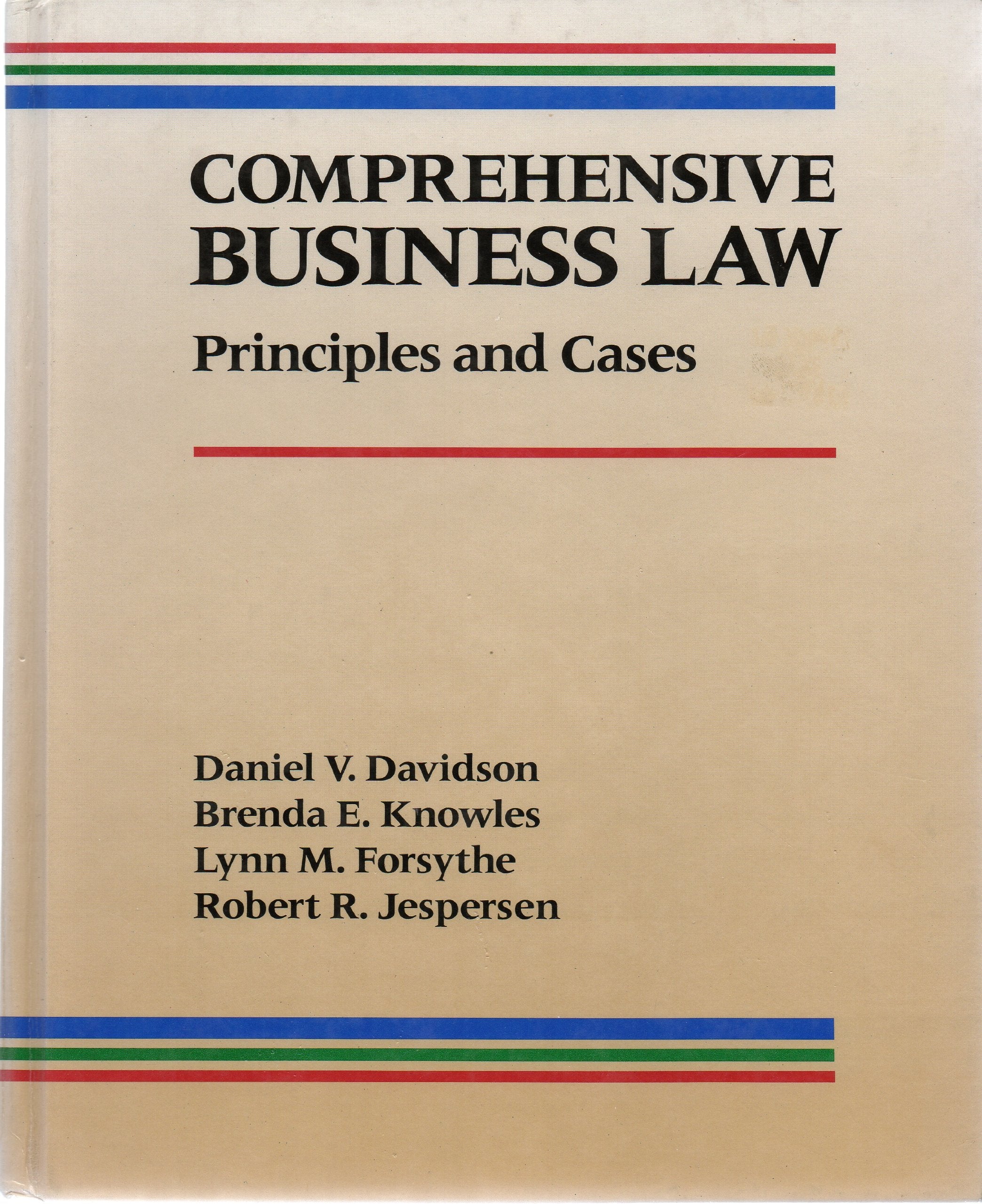 Comprehensive Business Law: Principles and Cases,Used