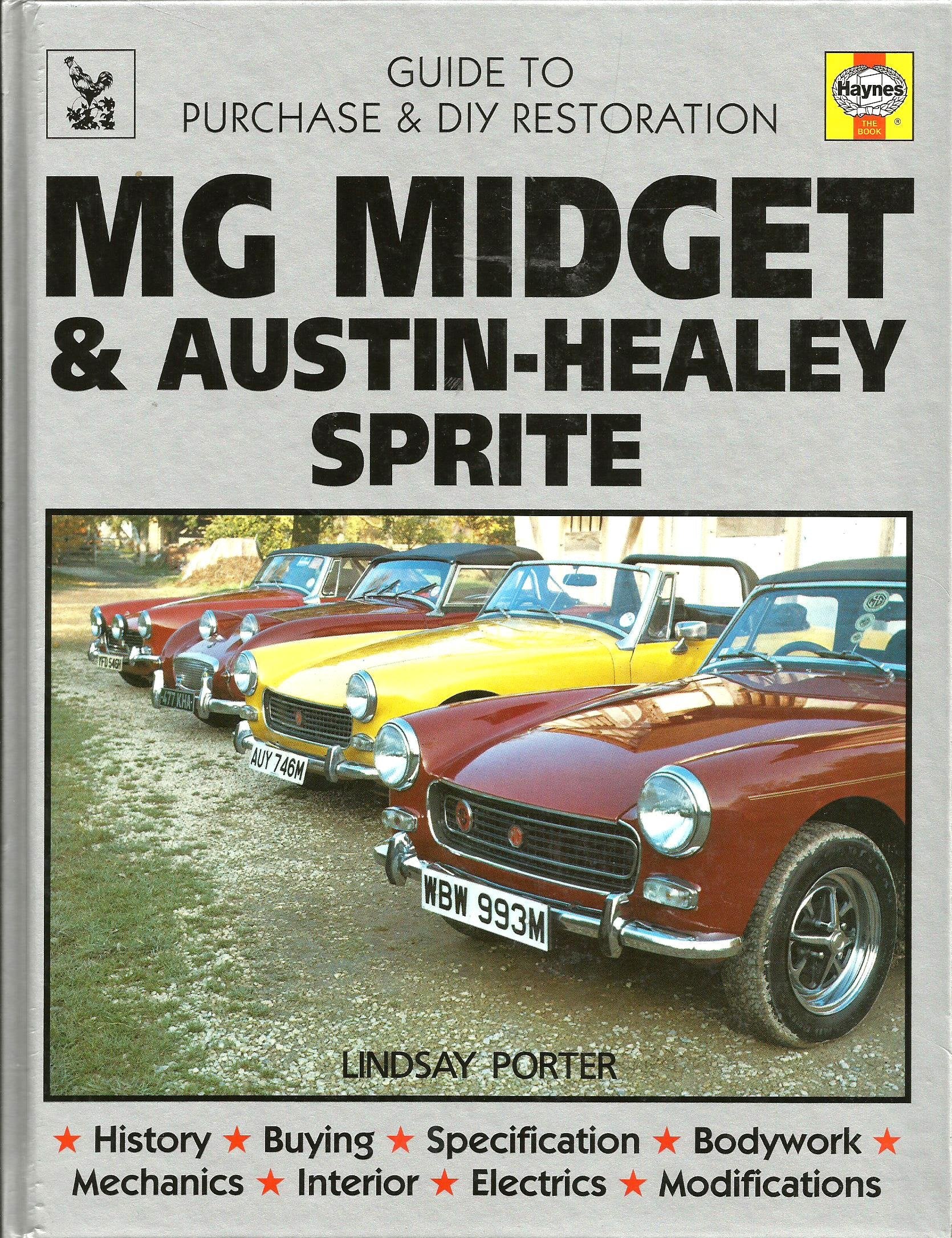 MG Midget & AustinHealey Sprite: Guide to purchase & D.I.Y. restoration (A Foulis motoring book),Used