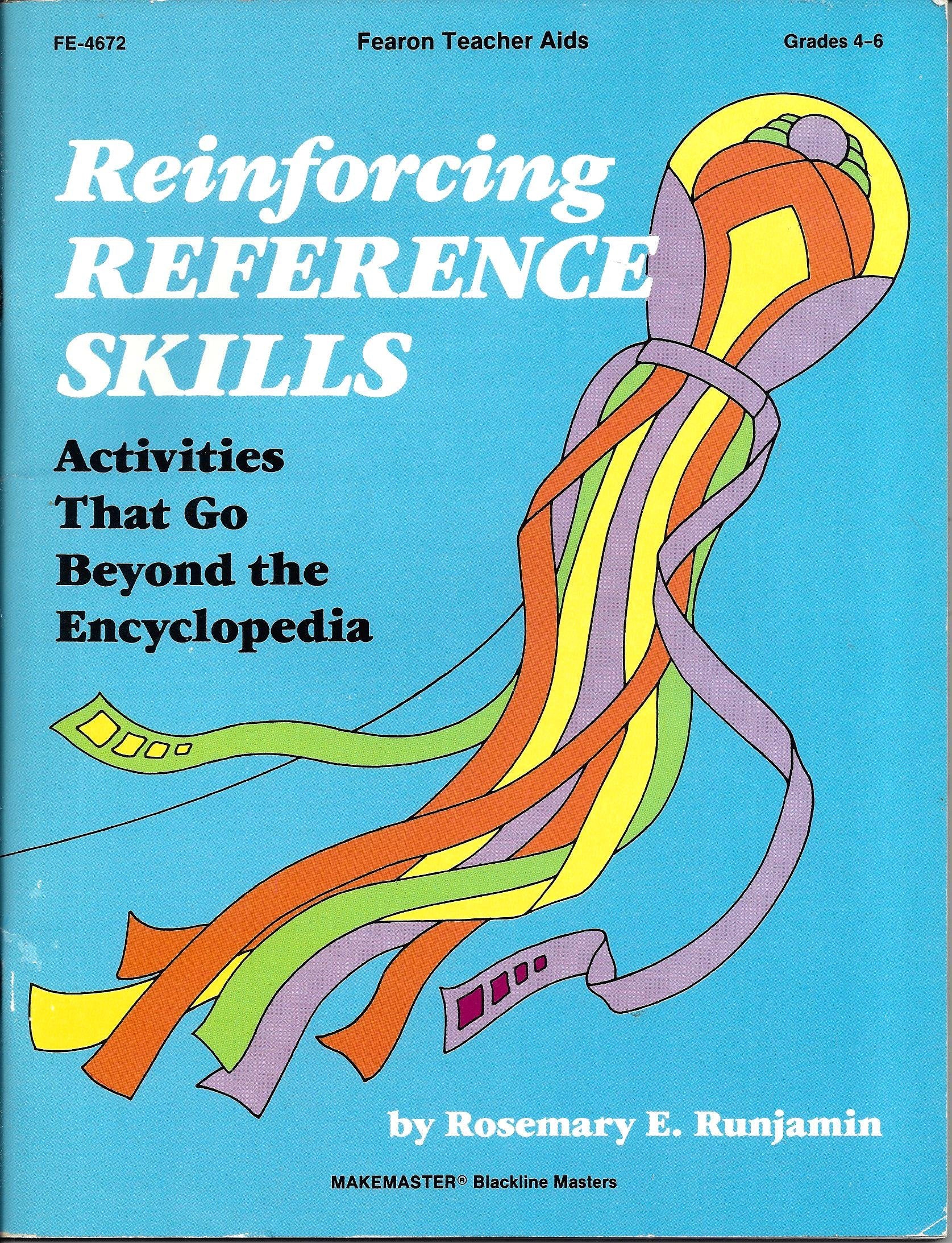 Reinforcing Reference Skills Activities That Go Beyond the Encyclopedia,Used