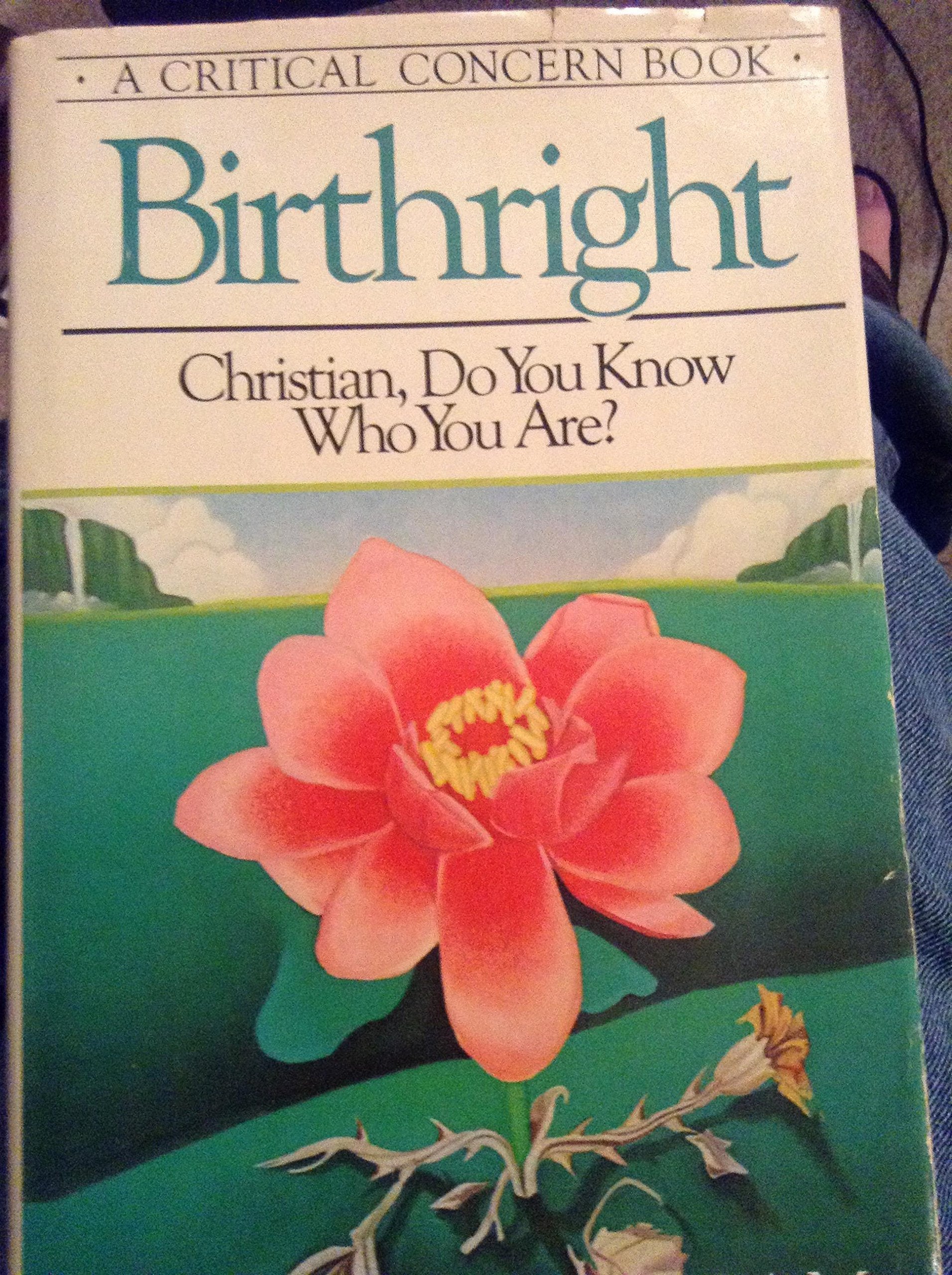 Birthright: Christian, do you know who you are?,Used