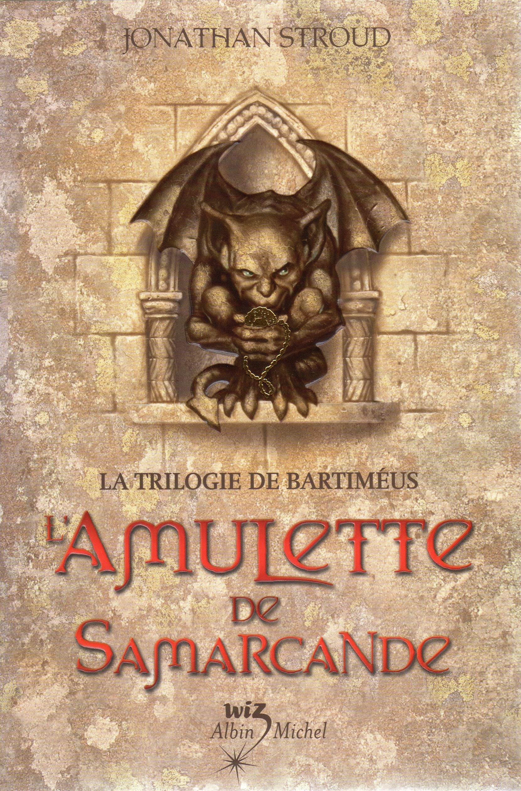 L'Amulette De Samarcande (Bartimaeus Trilogy (Paperback)) (French Edition),Used