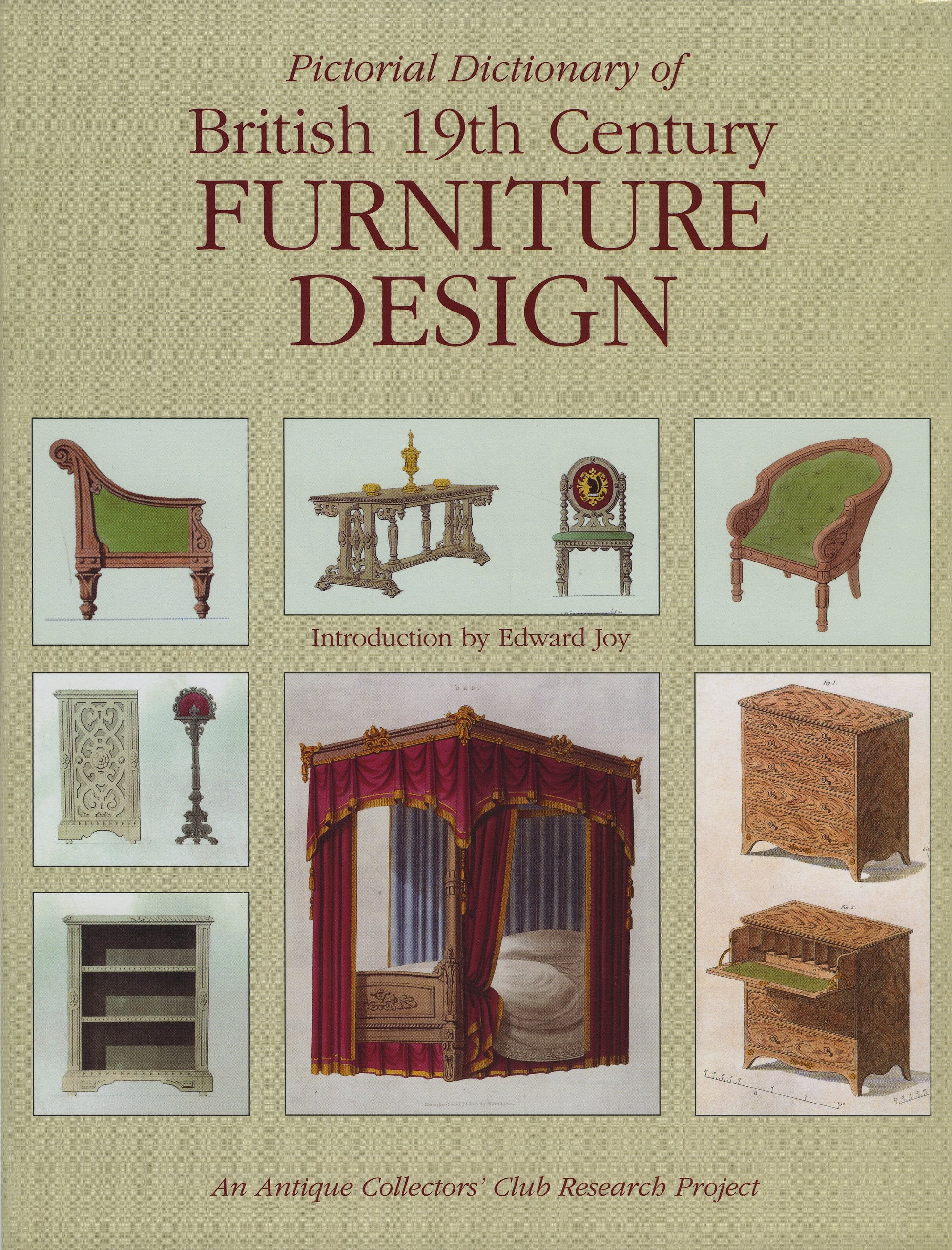 Pictorial Dictionary of British 19th Century Furniture Design,Used