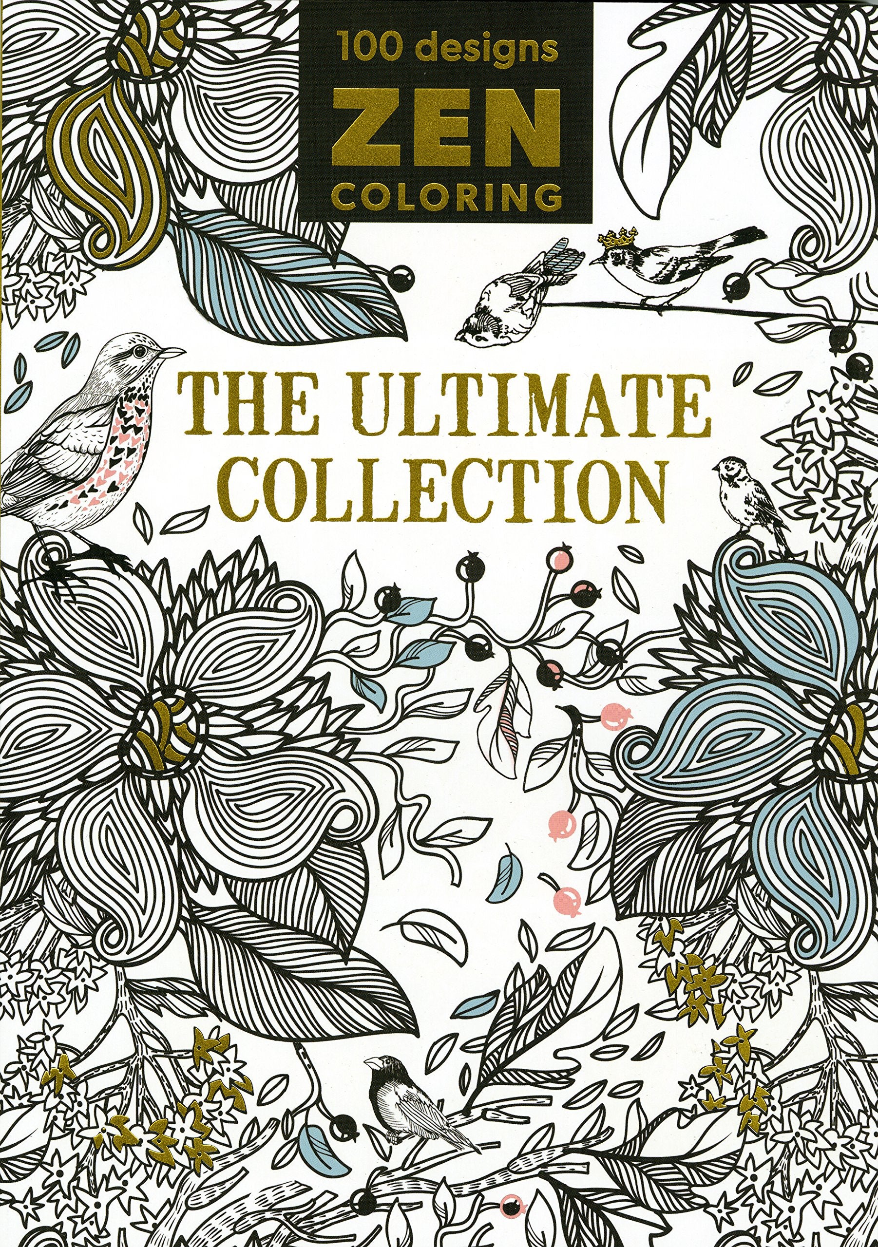 Zen Coloring The Ultimate Collection,Used