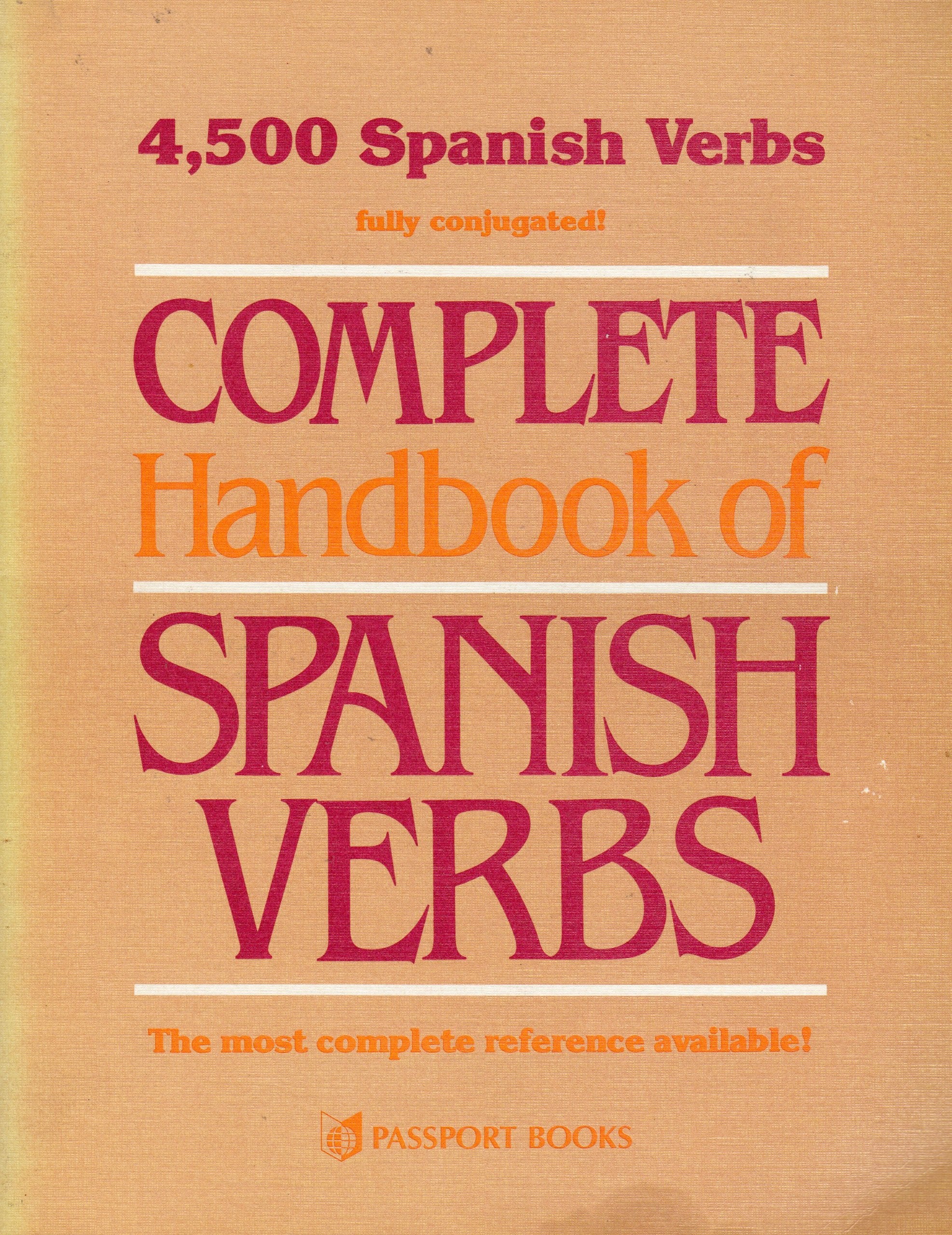 Complete Handbook Of Spanish Verbs (English And Spanish Edition),Used