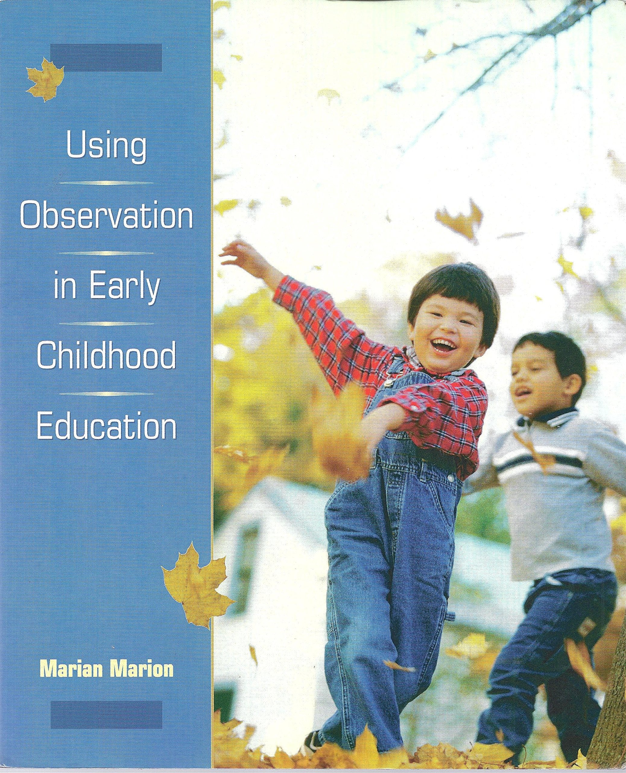 Using Observation In Early Childhood Education,New
