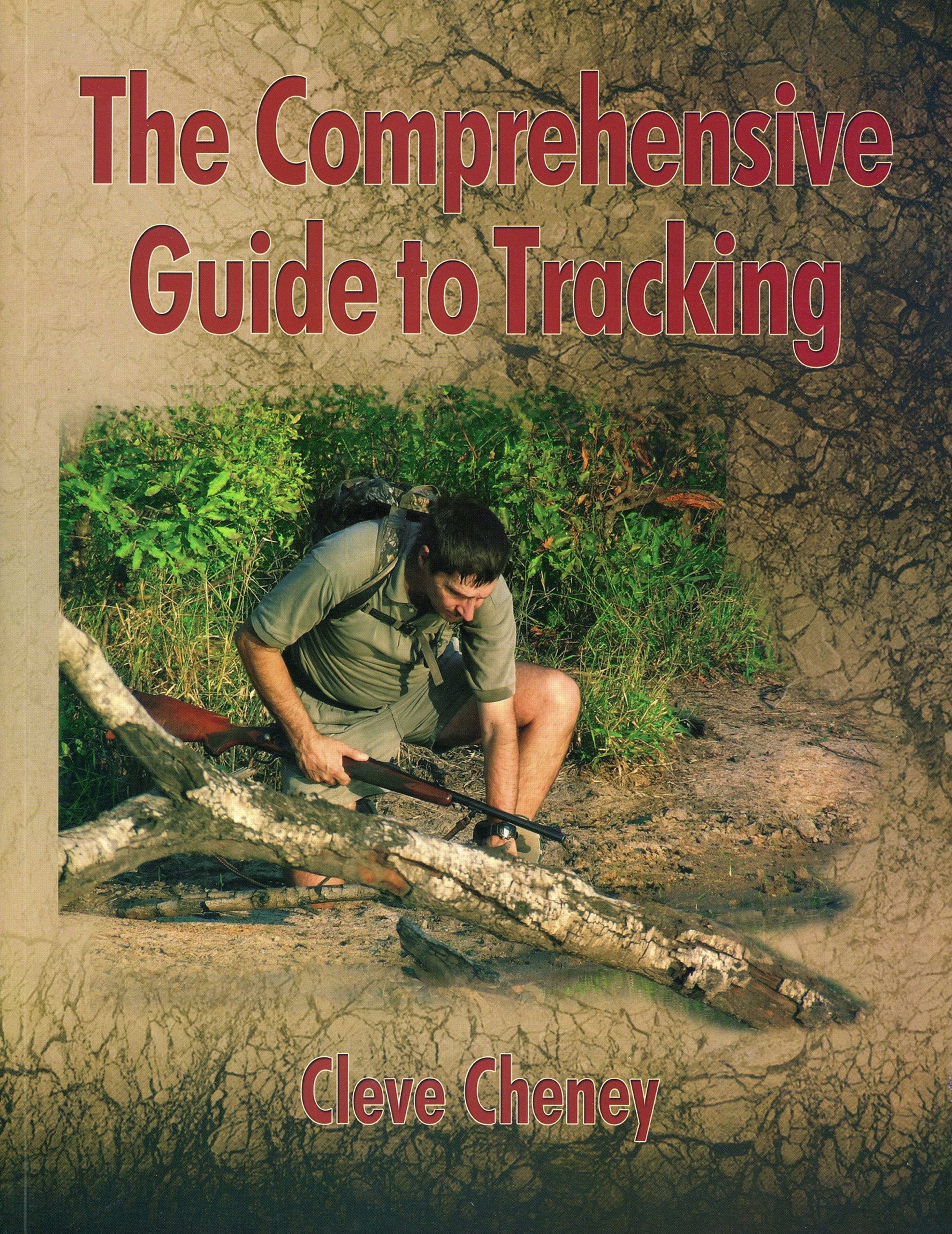 The Comprehensive Guide to Tracking: How to Track Animals and Humans by Using All the Senses and Logical Reasoning,Used