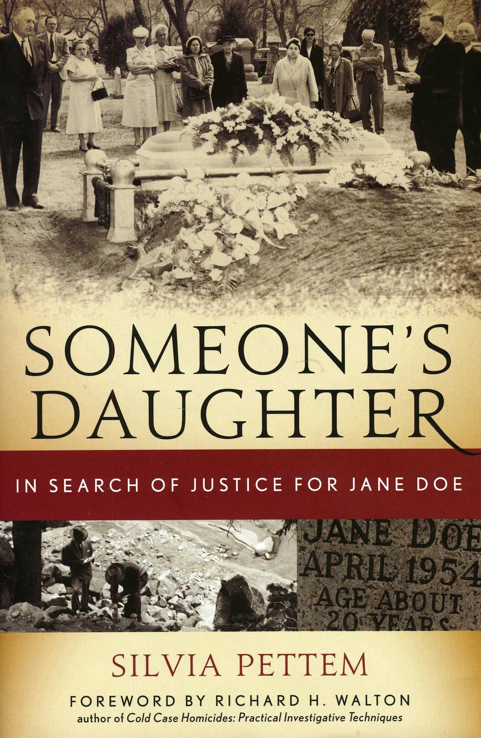 Someone's Daughter: In Search of Justice for Jane Doe,Used