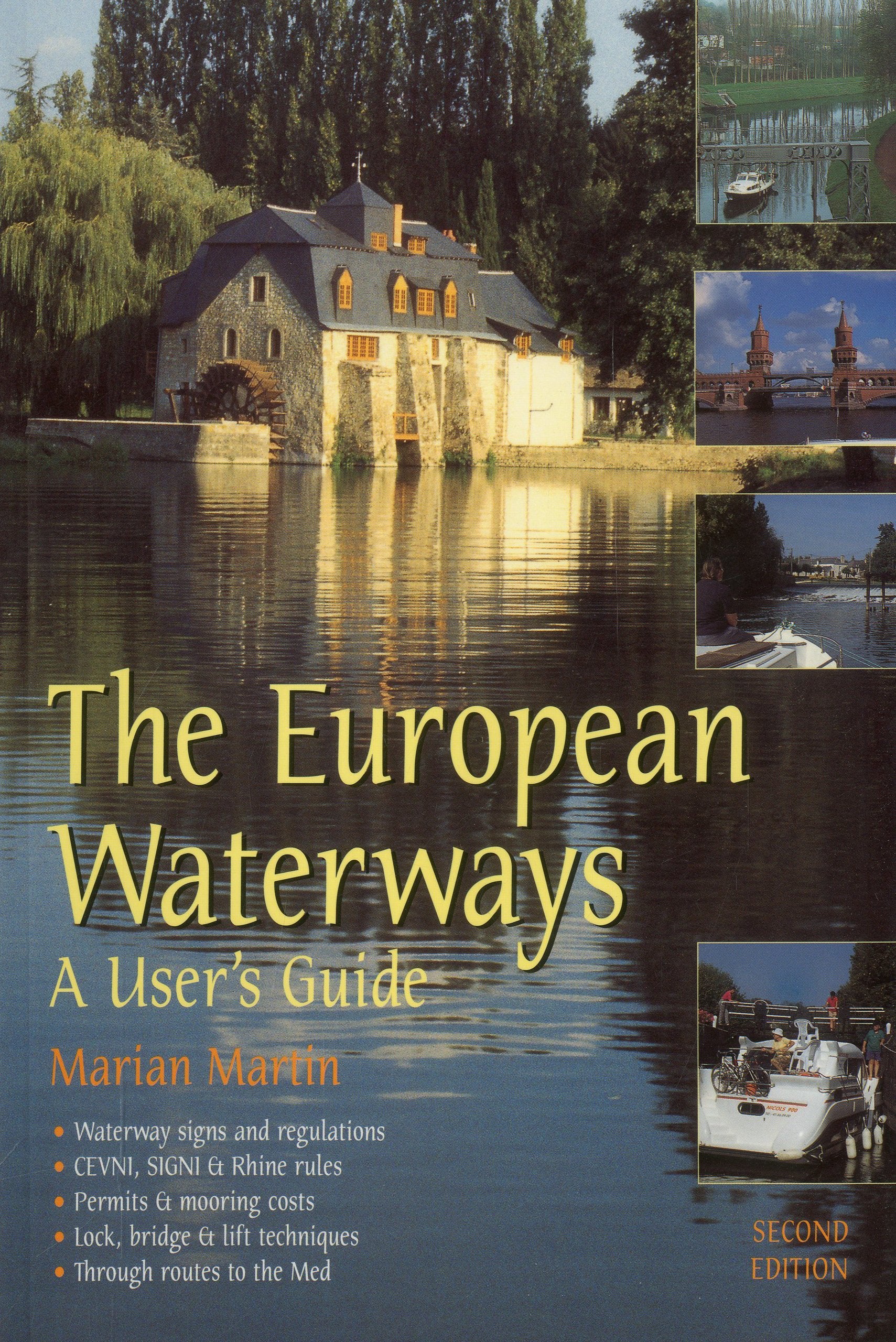 European Waterways: A User's Guide,Used