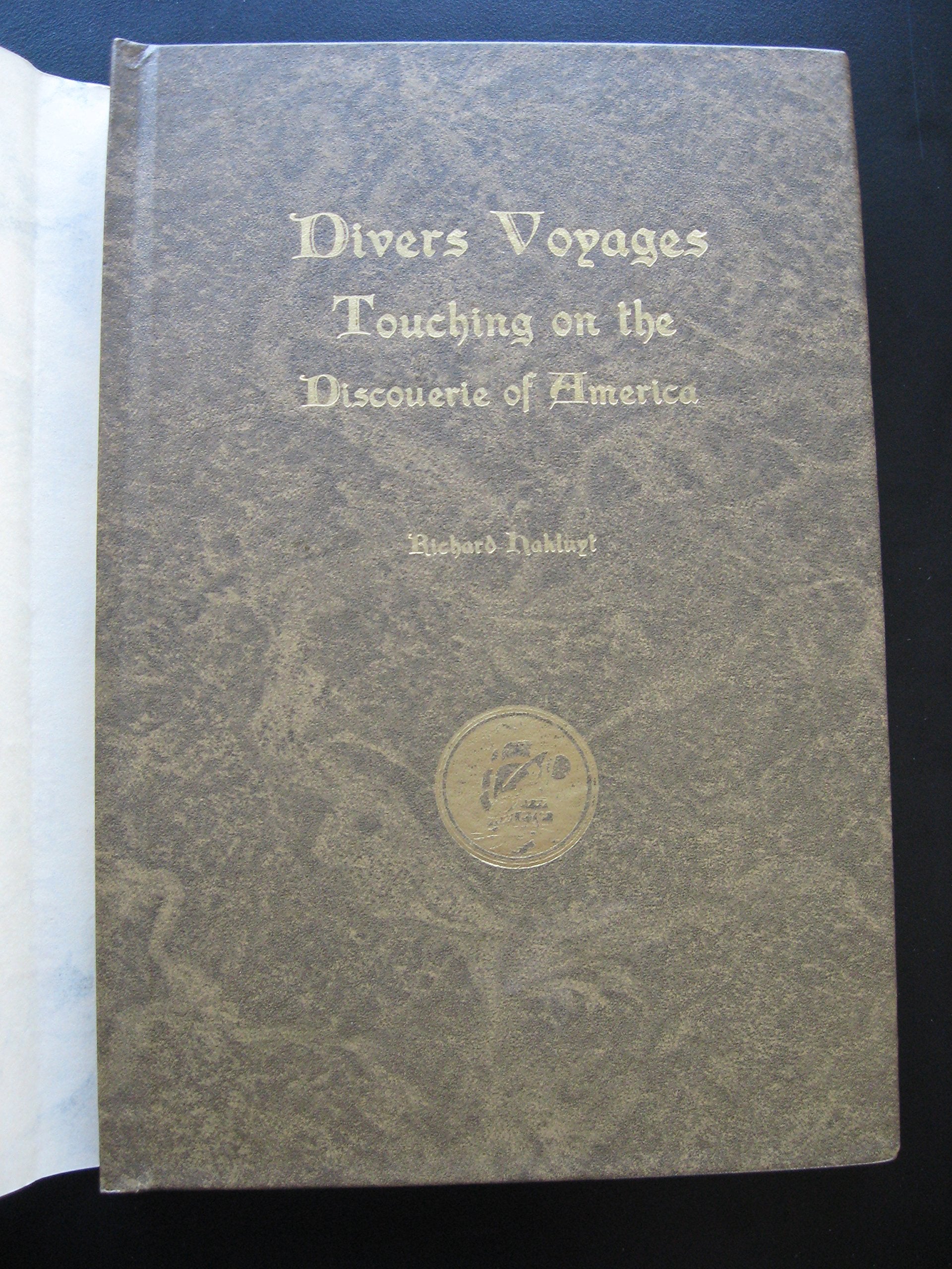Diverse Voyages Touching on the Discouerie of America,Used