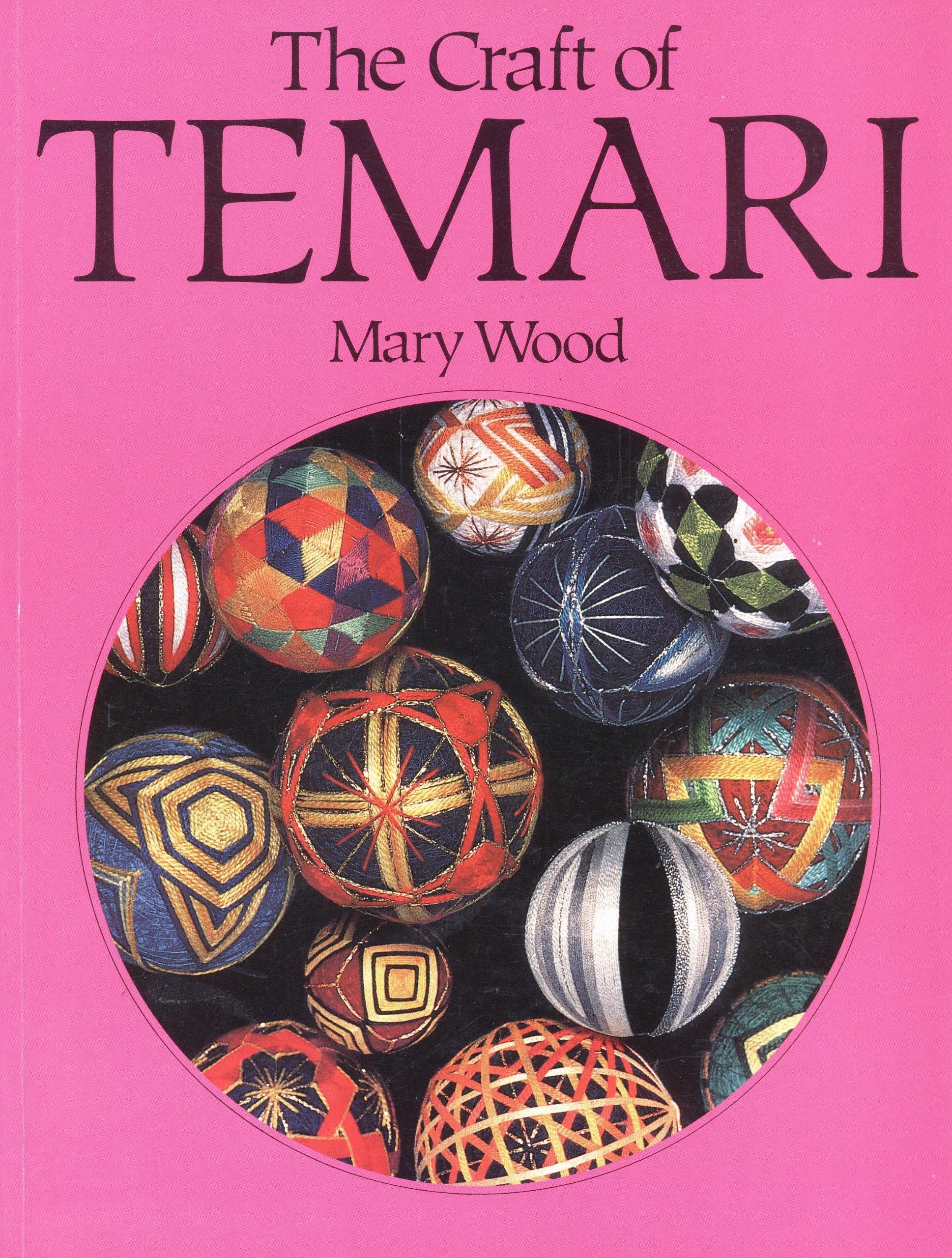 The Craft of Temari,New