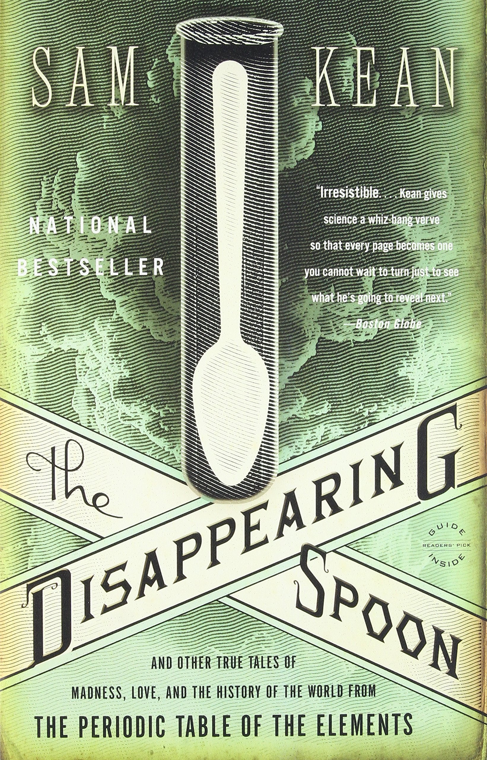 The Disappearing Spoon: And Other True Tales Of Madness, Love, And The History Of The World From The Periodic Table Of The Eleme,New