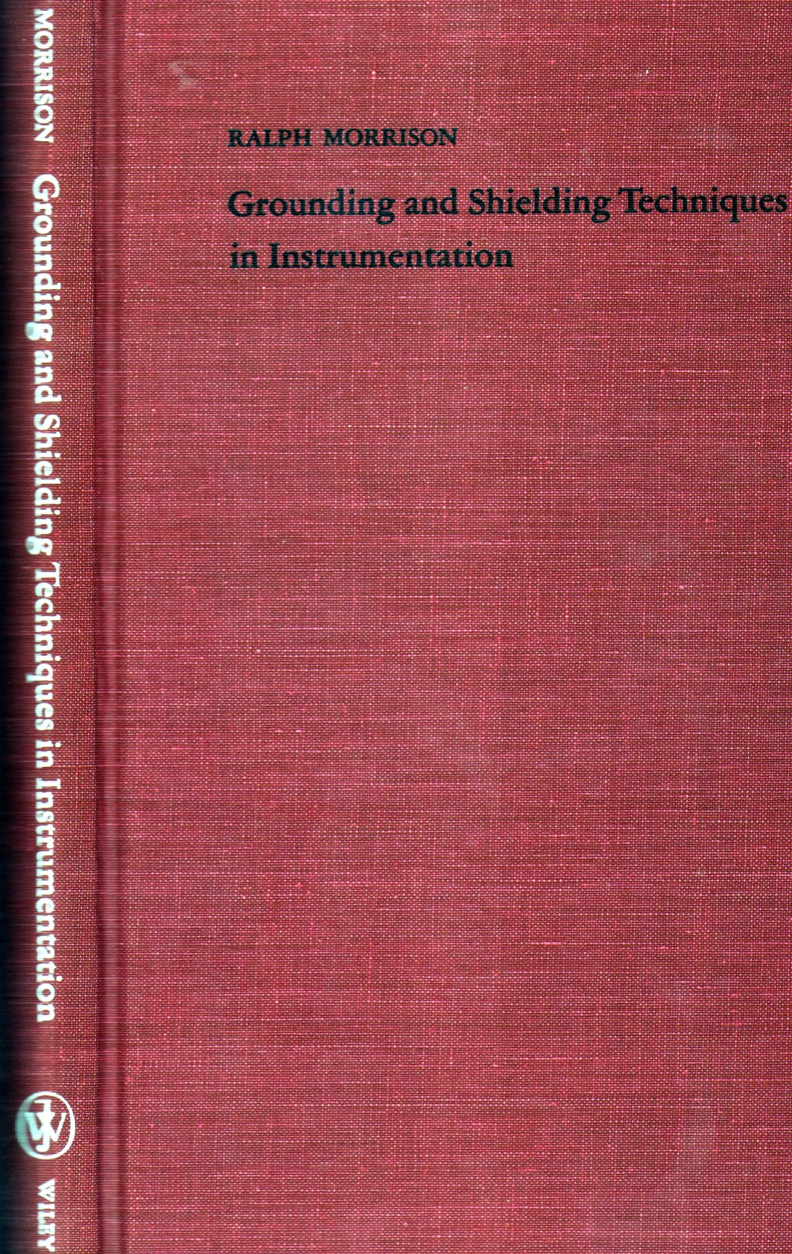 Grounding And Shielding Techniques In Instrumentation (3Rd Edition),New