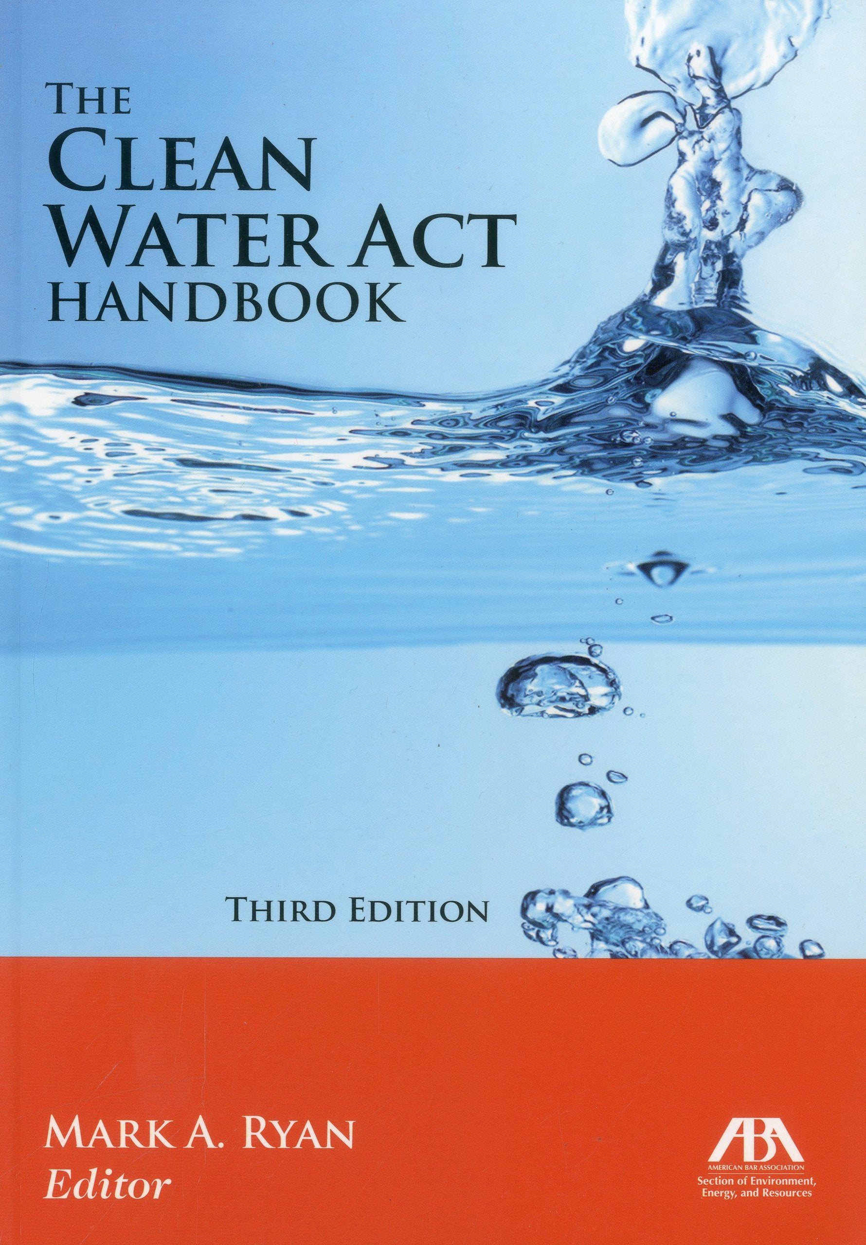 The Clean Water Act Handbook,Used