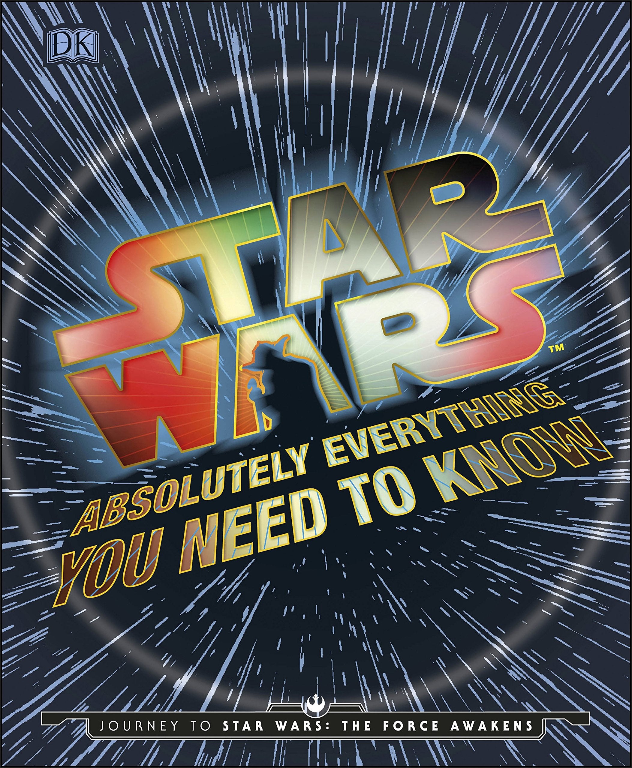 Star Wars Absolutely Everything You Need to Know,Used