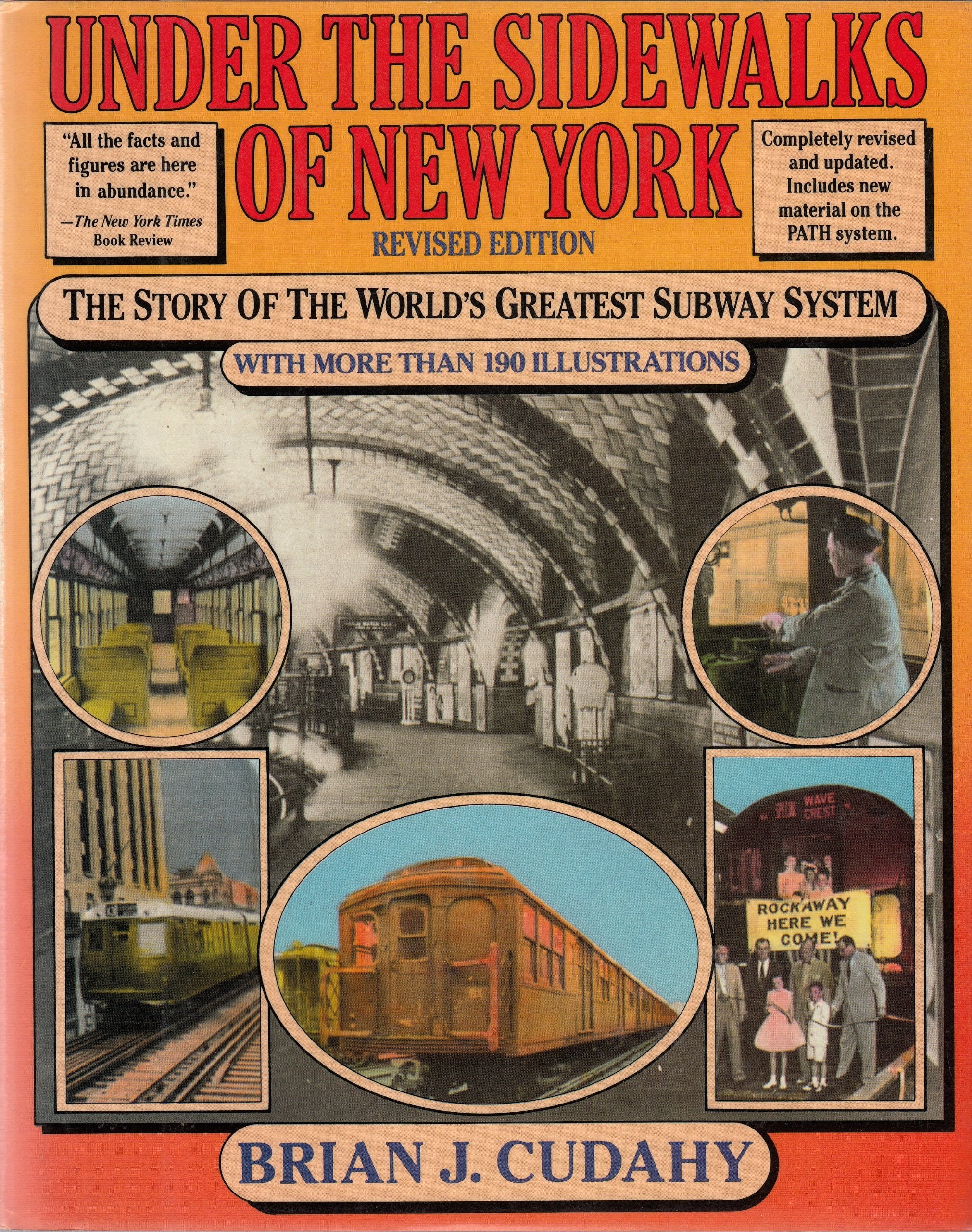 Under the Sidewalks of New York: Revised Edition,Used