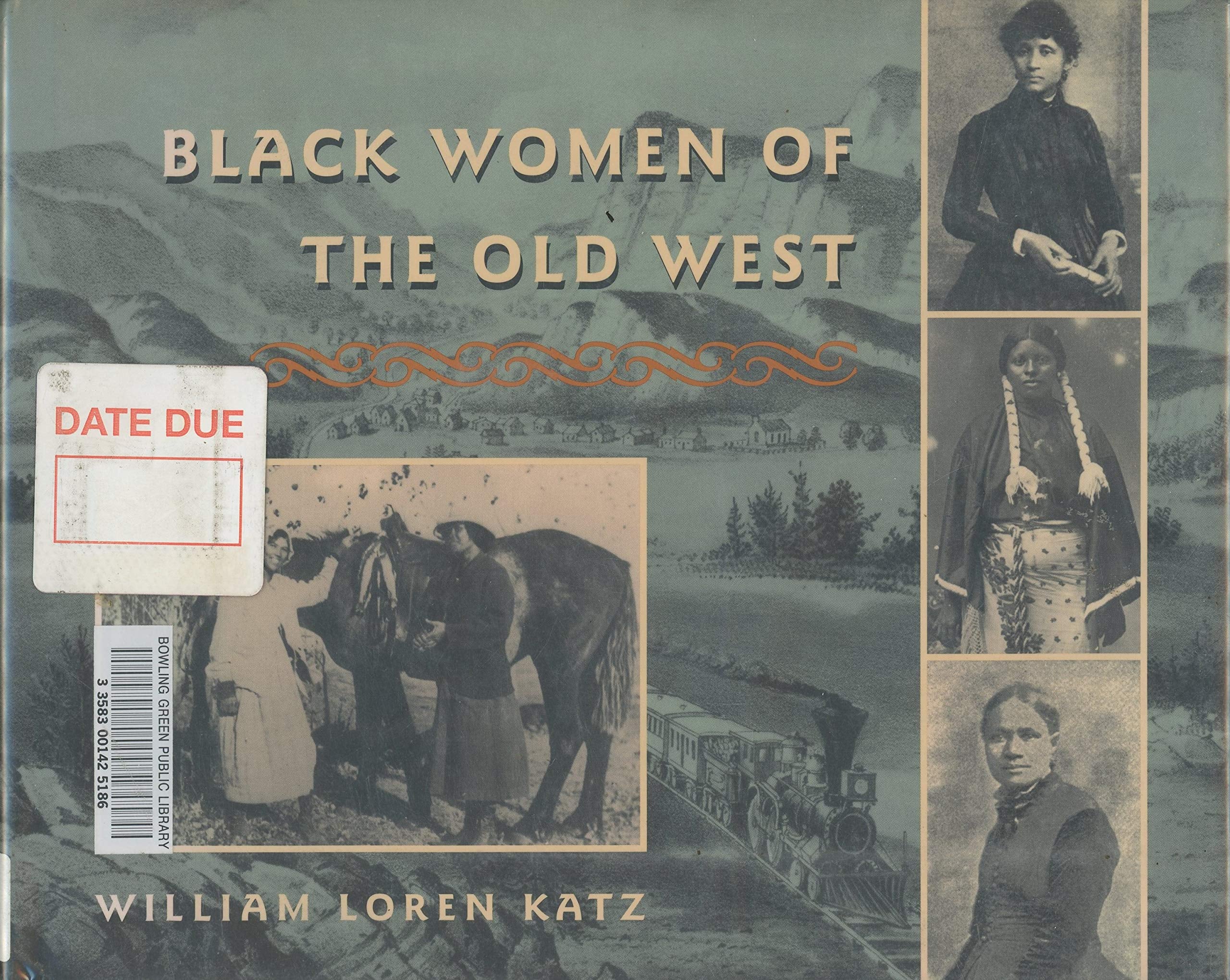 Black Women of the Old West,Used