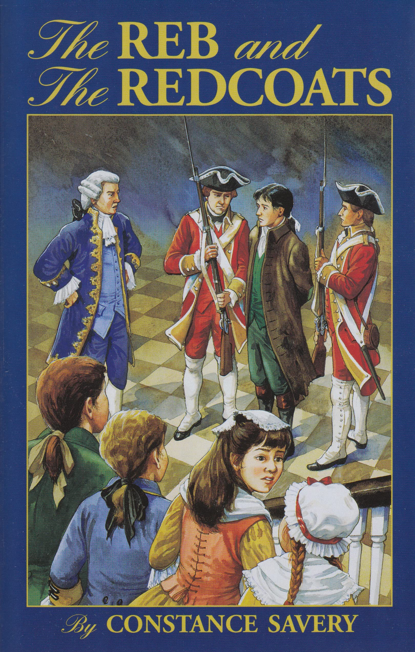 The Reb and the Redcoats (Living History Library),Used