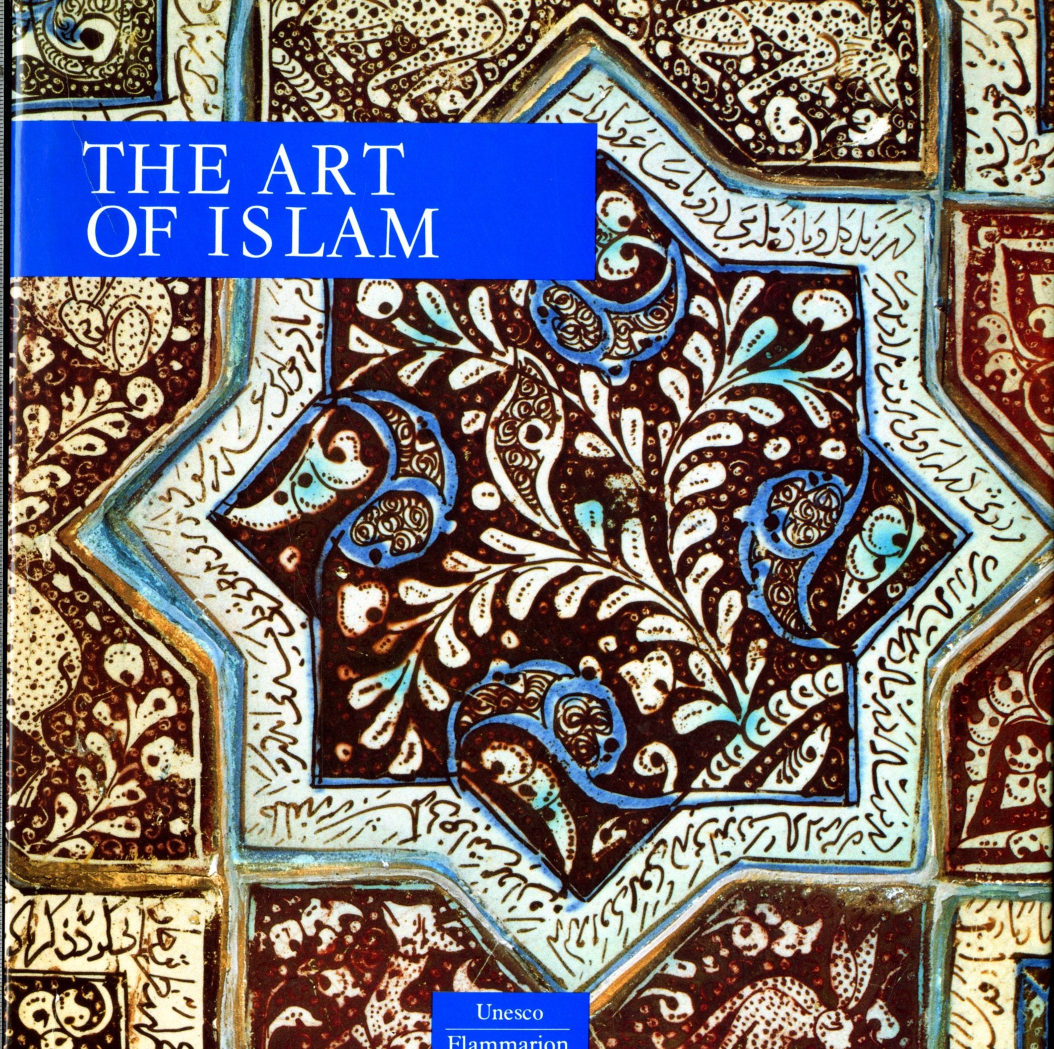 Art of Islam (UNESCO Collection of Representative Works: Art Album Series),Used