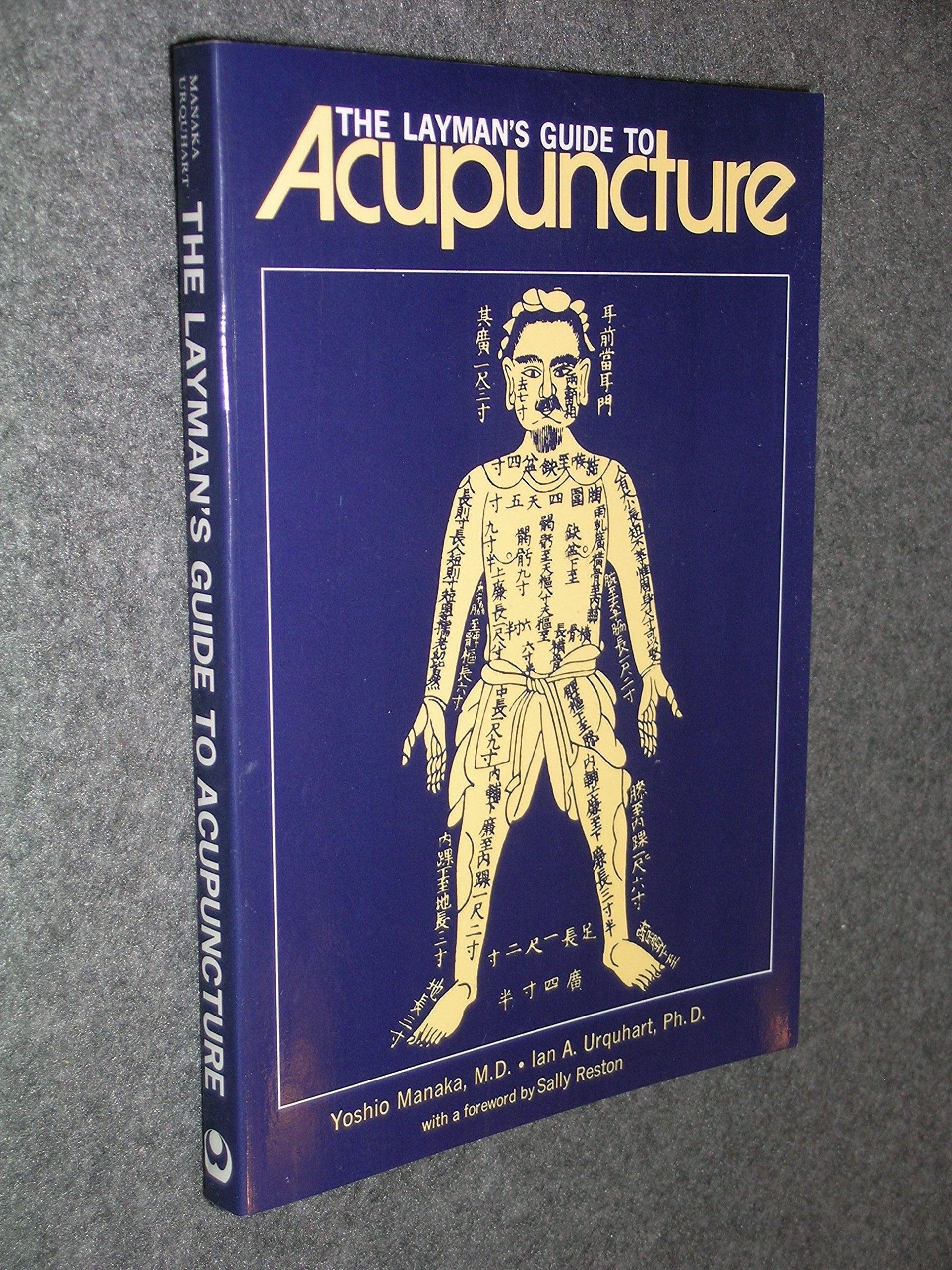 Layman'S Guide To Acupuncture,New