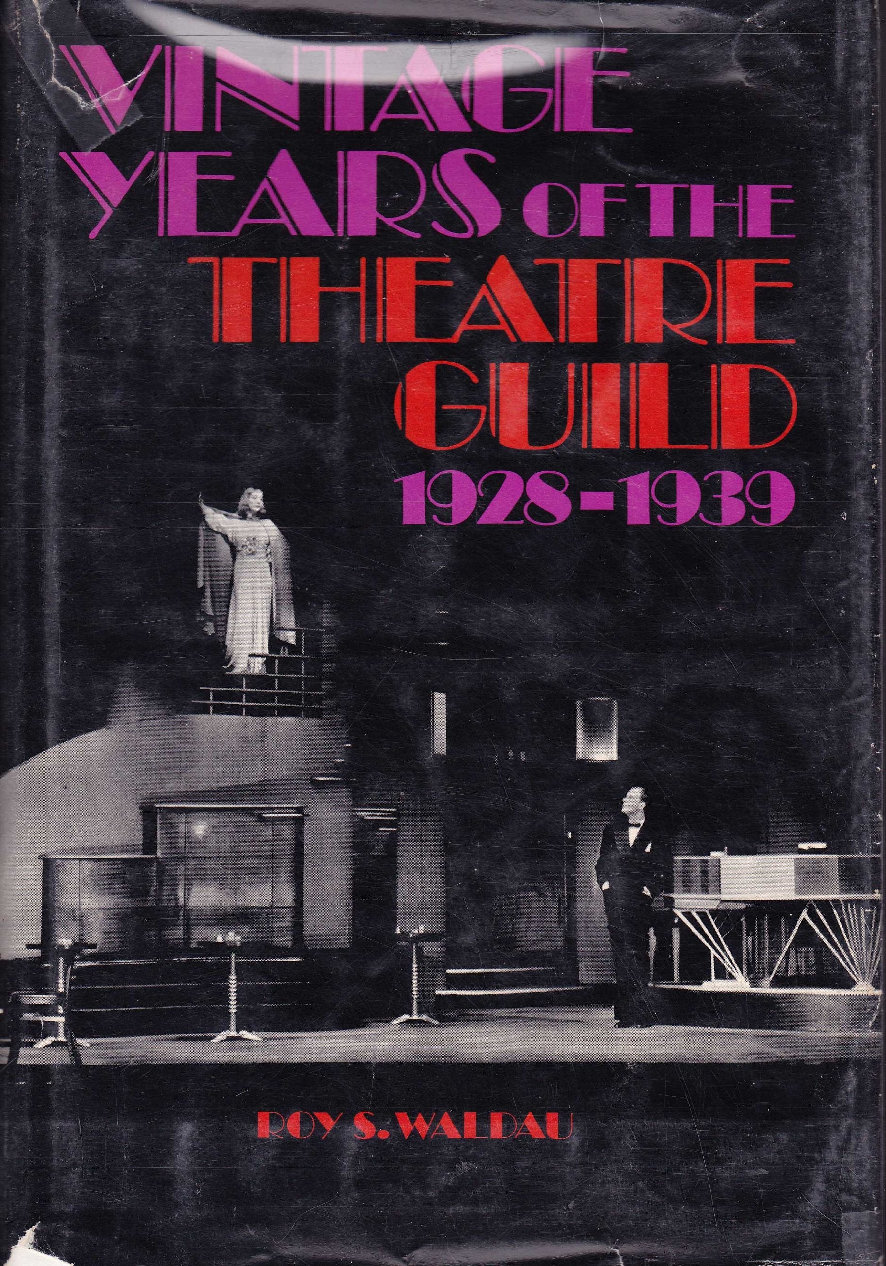 Vintage Years of The Theatre Guild, 19281939,Used