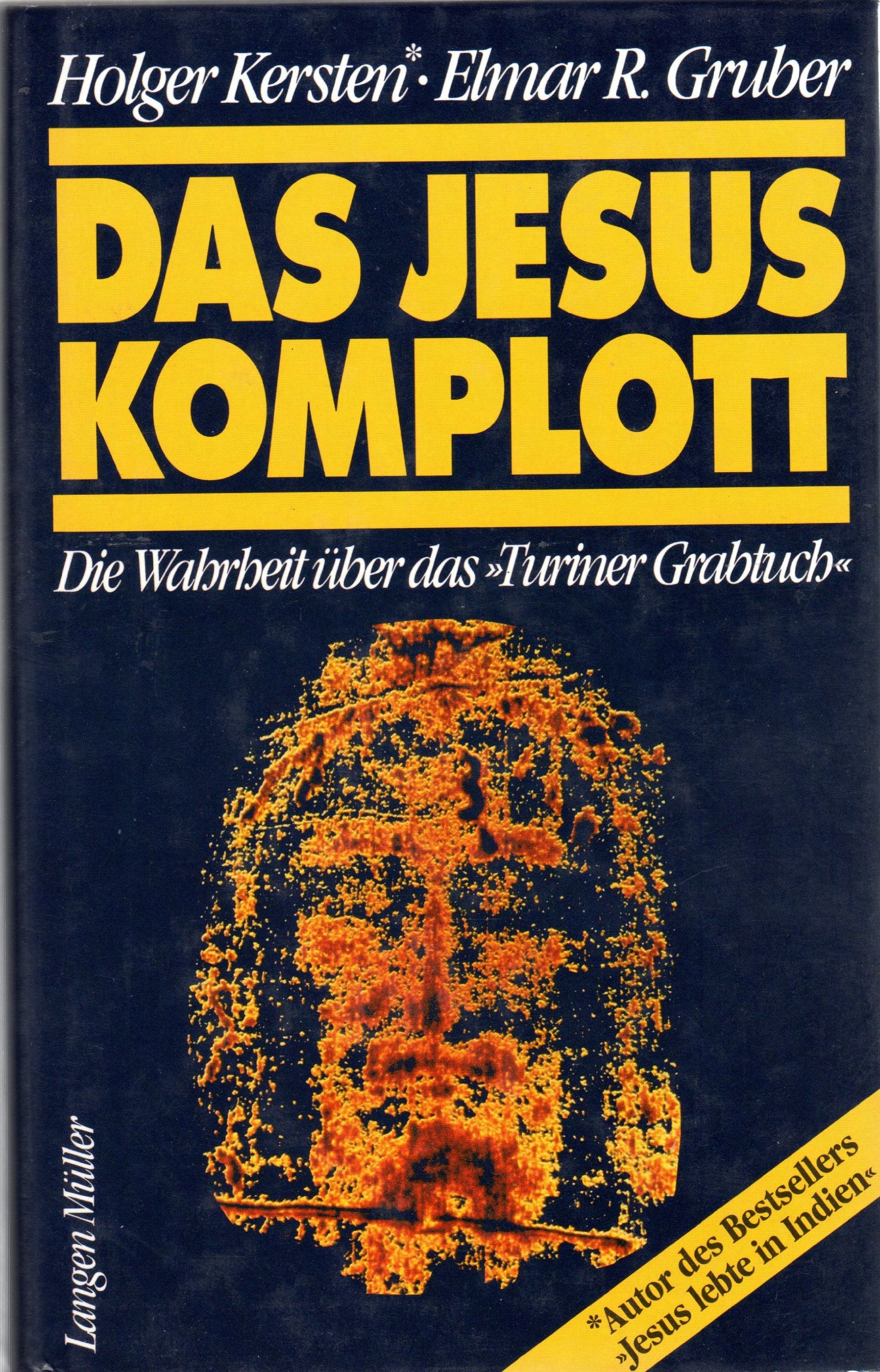 Das Jesus Komplott: Die Wahrheit uber das