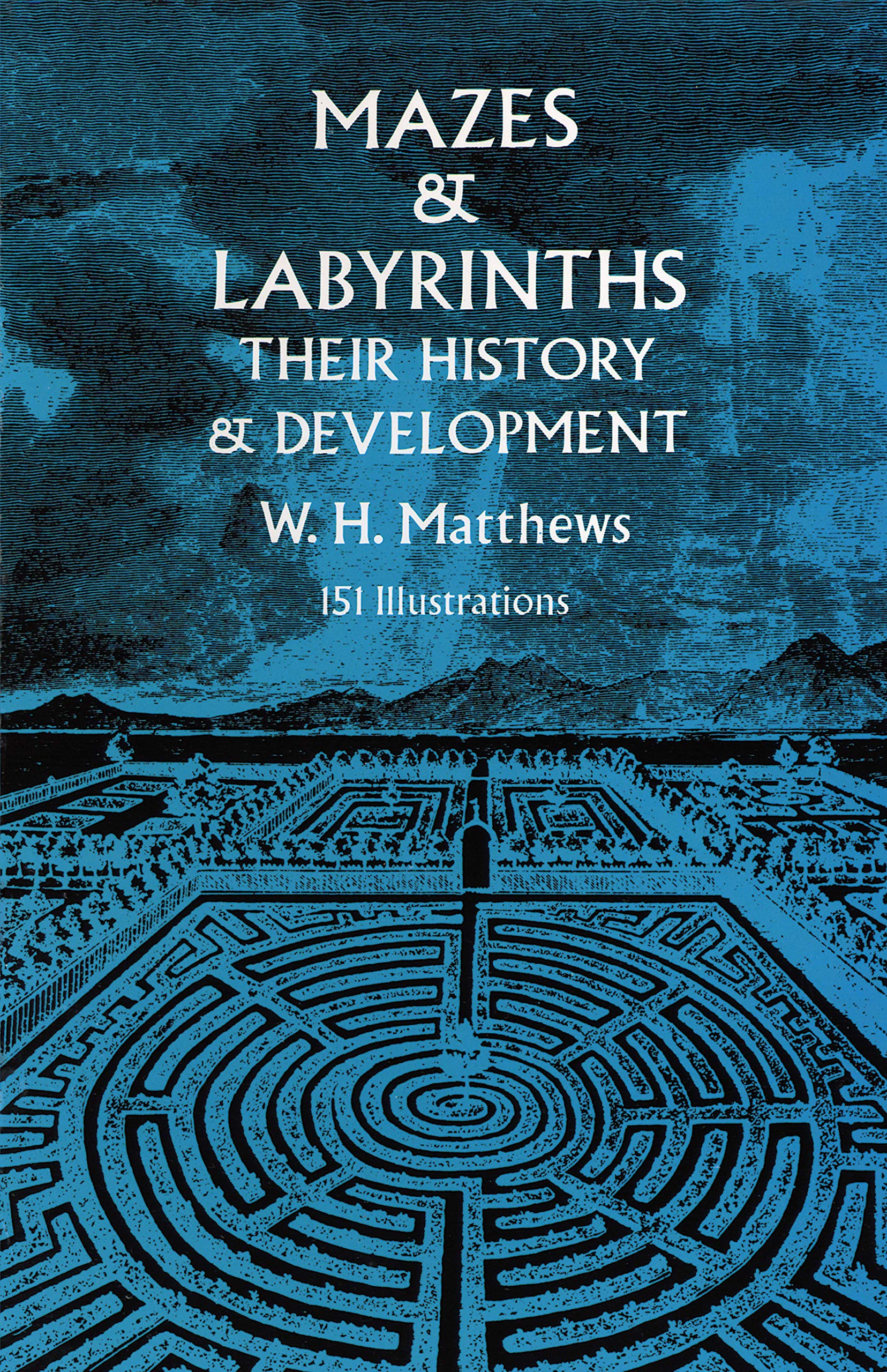 Mazes And Labyrinths: Their History And Development,New