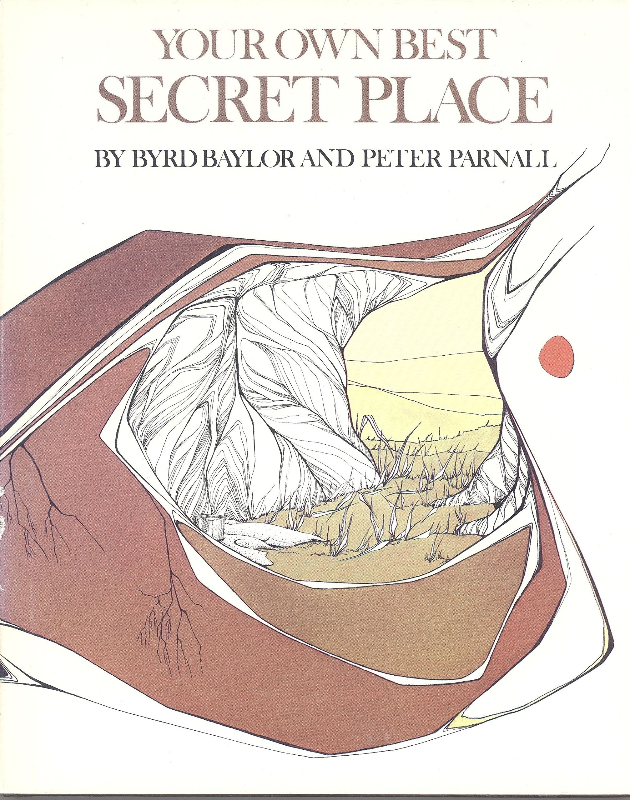Your Own Best Secret Place,New