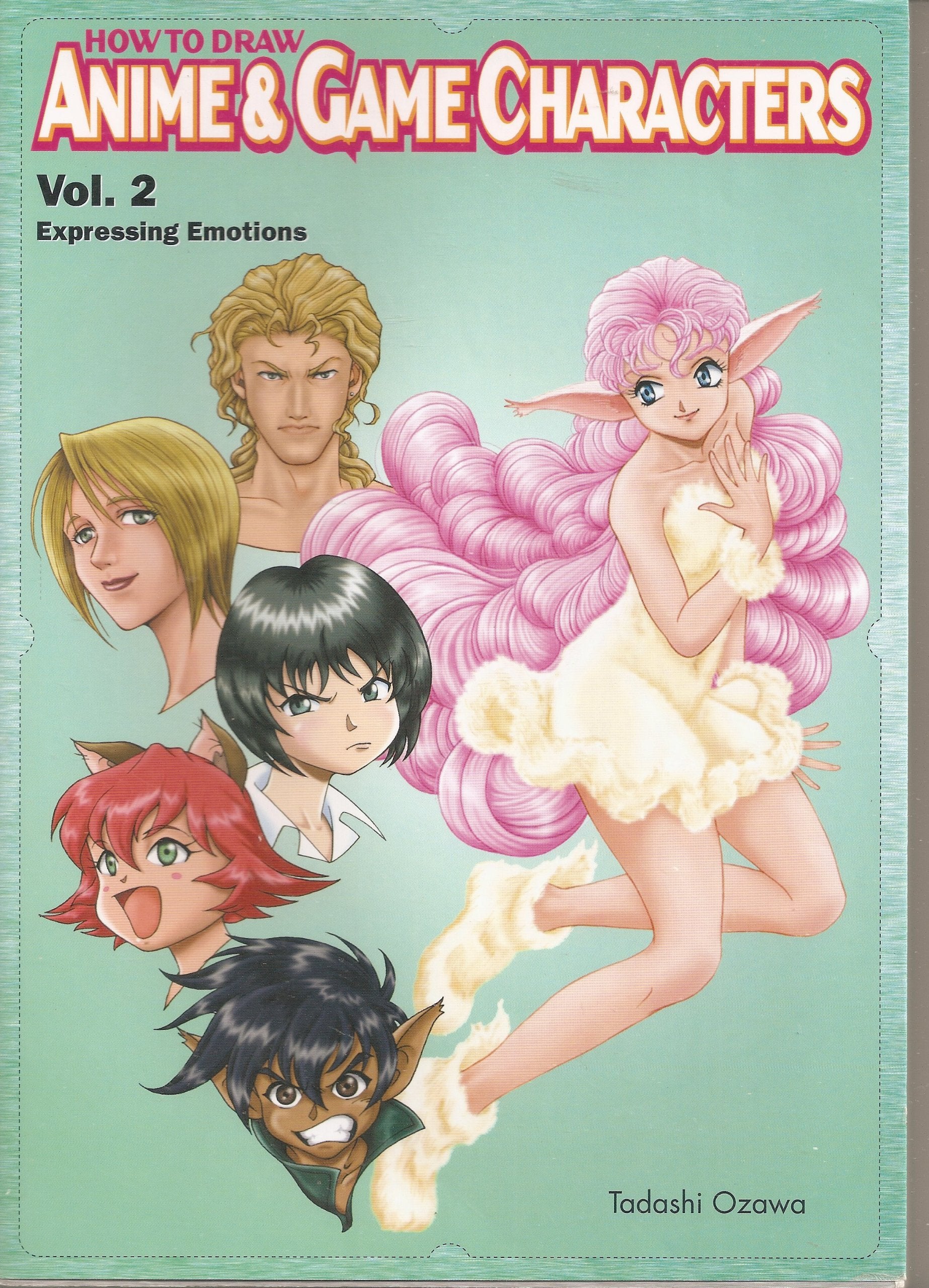 How to Draw Anime & Game Characters, Vol. 2: Expressing Emotions,Used