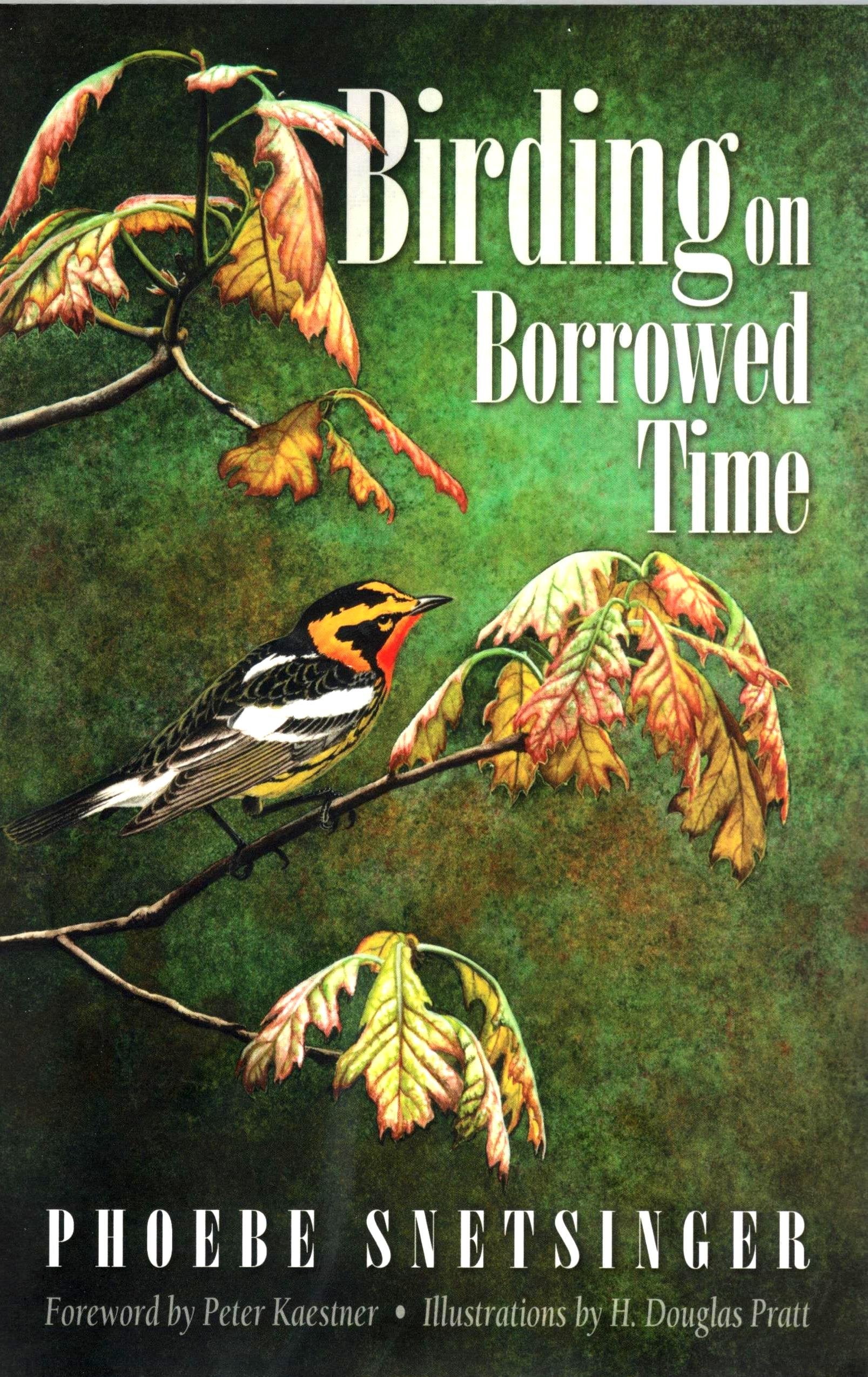 Birding on Borrowed Time,New