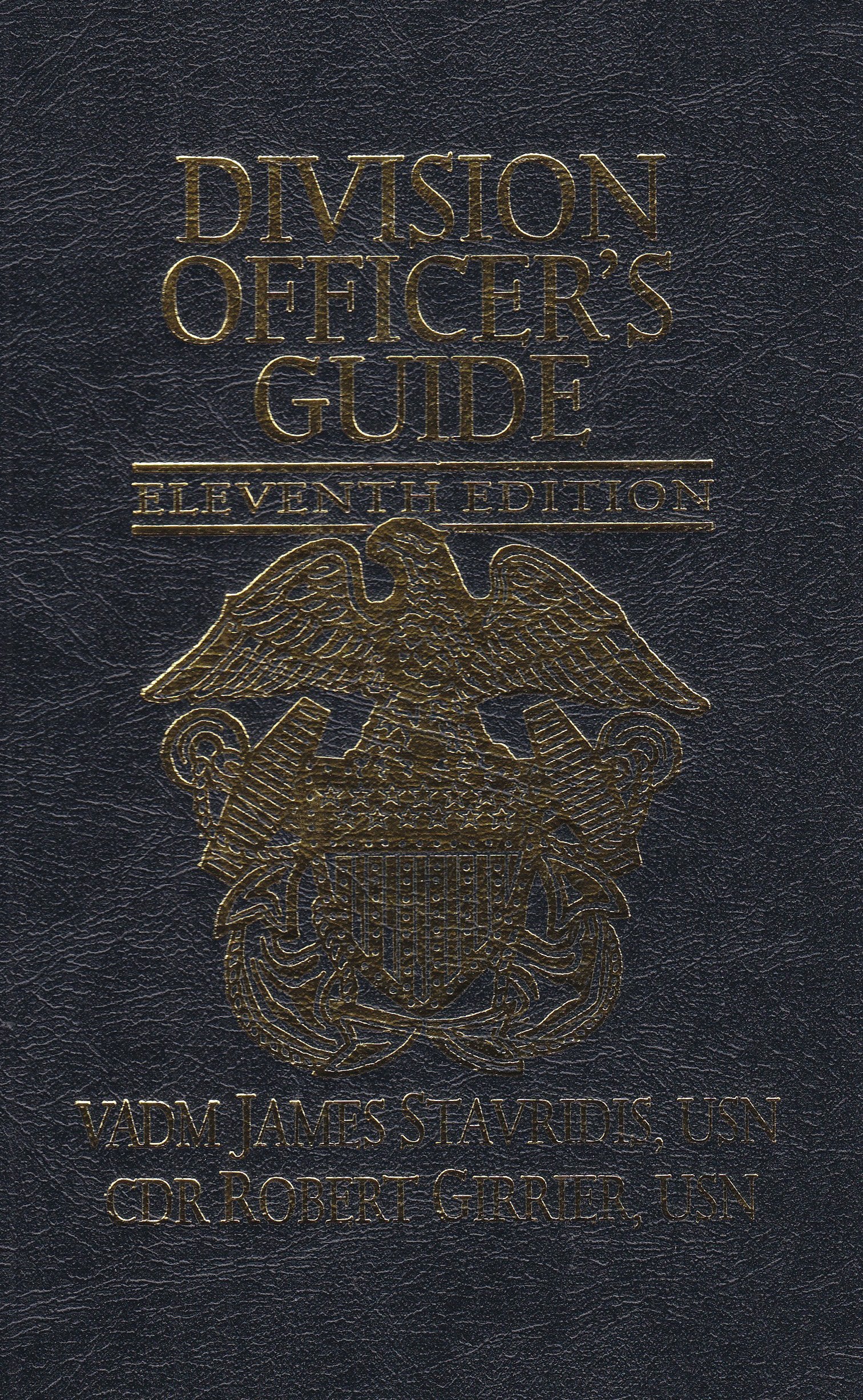 Division Officer's Guide,New