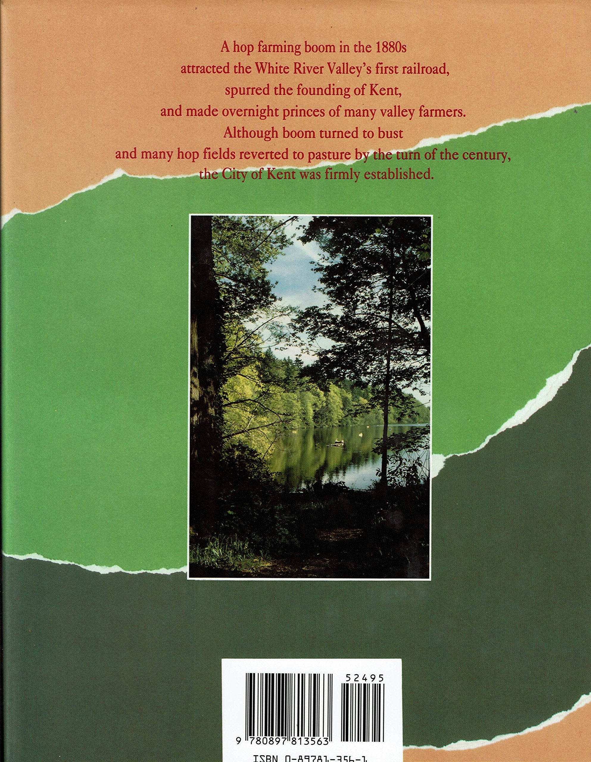 Kentvalley of opportunity: An illustrated history,Used