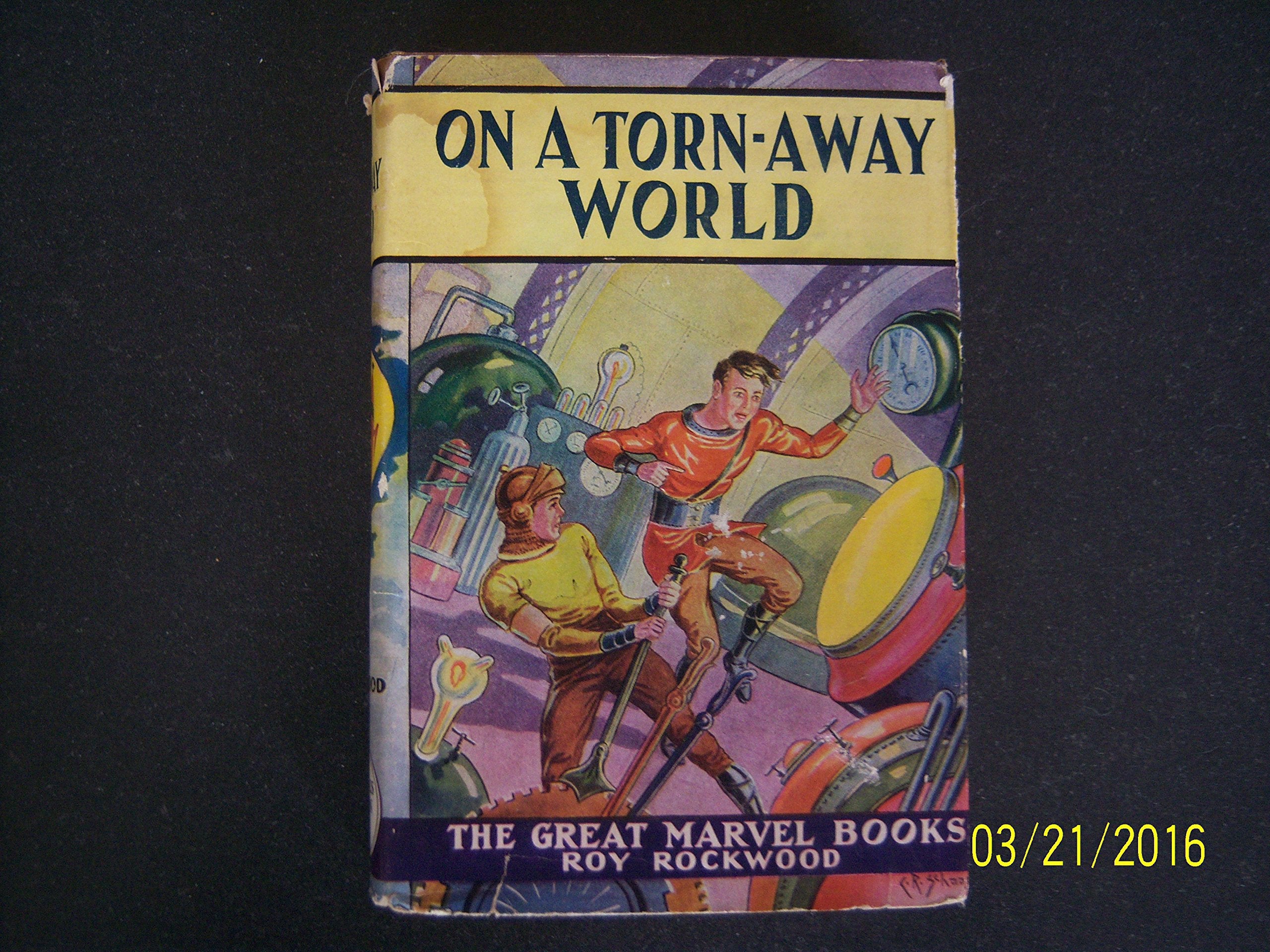 On a TornAway World Or, the Captives of the Great Earthquake,Used