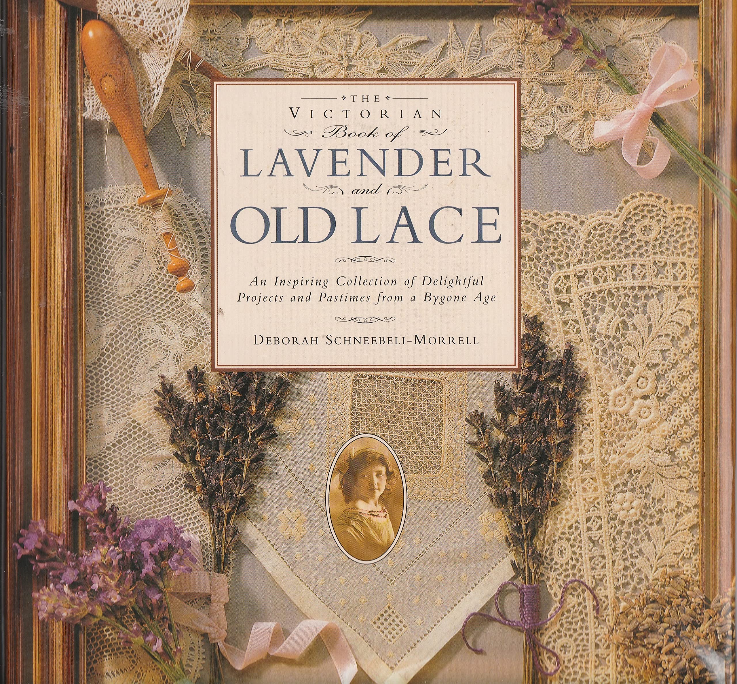 Victorian Book Lavender and Old Lace,New
