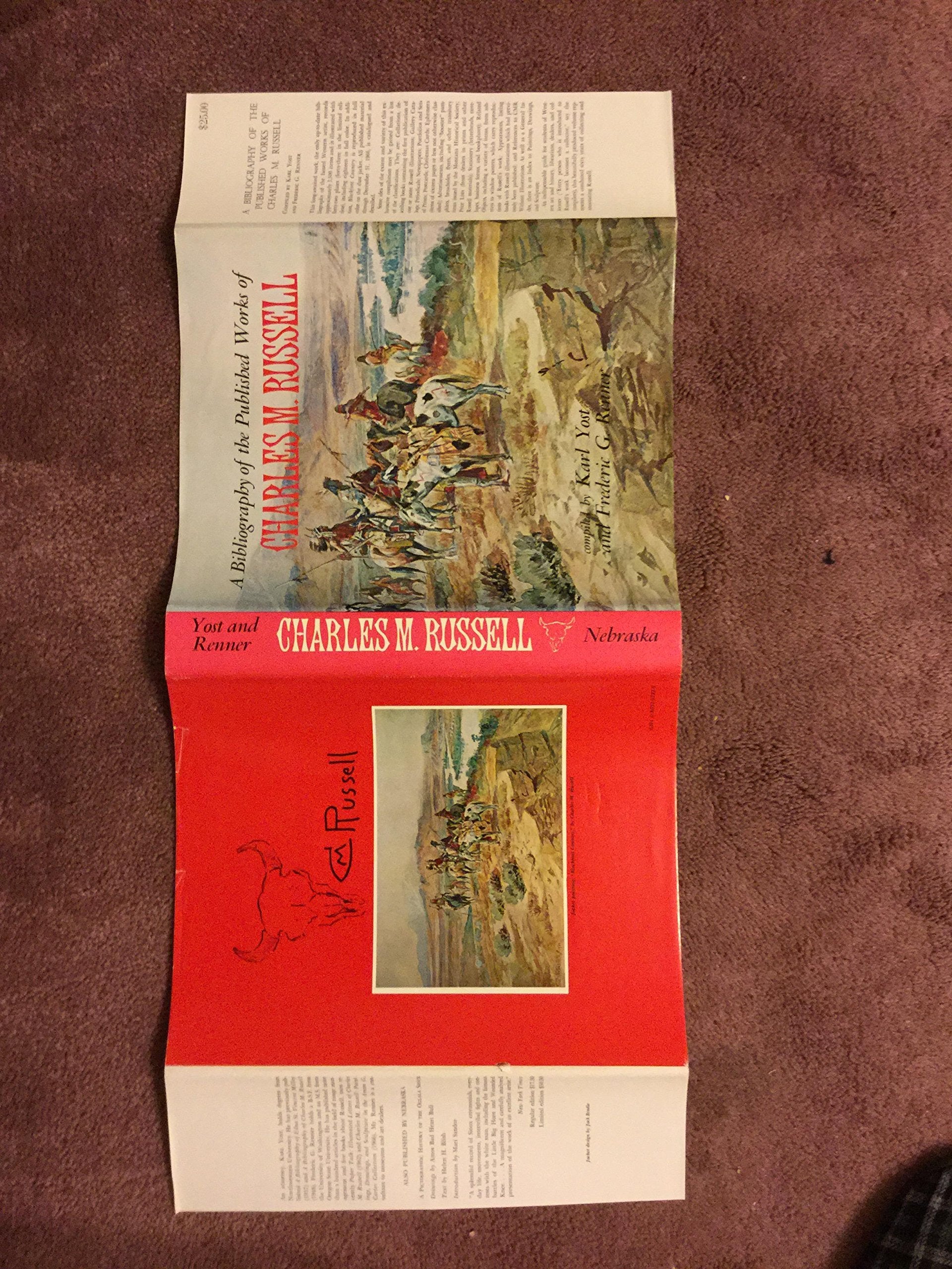 A Bibliography of the Published Works of Charles M. Russell,Used