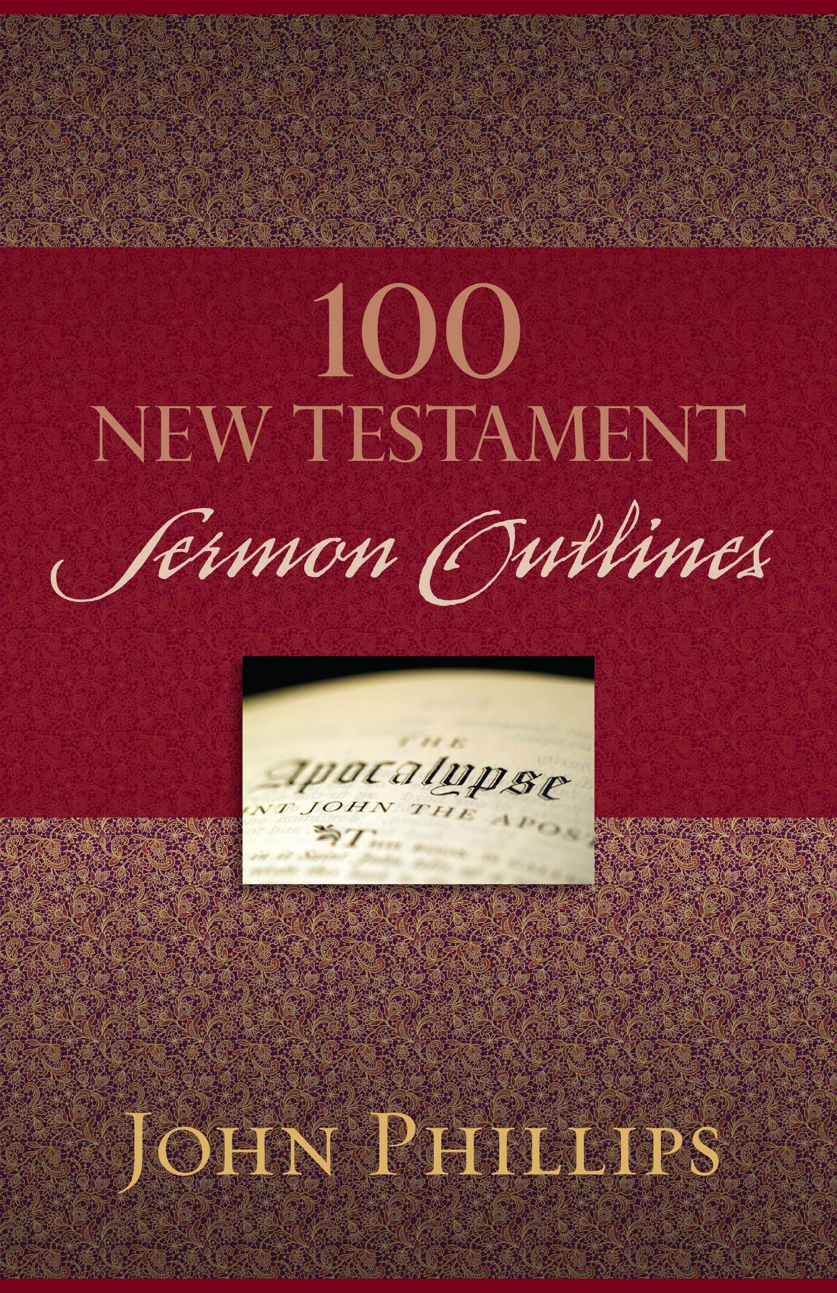 100 New Testament Sermon Outlines,Used