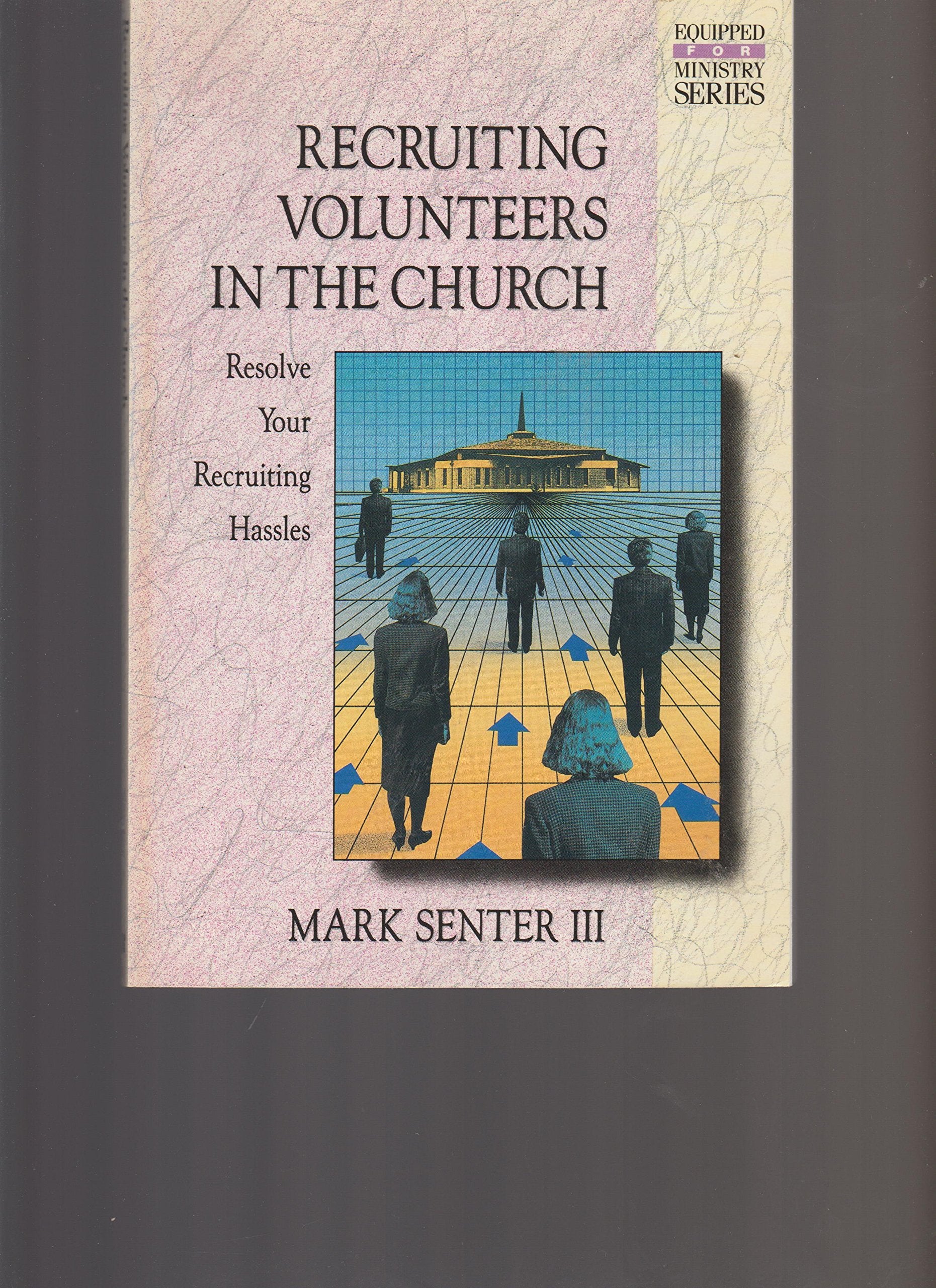 Recruiting Volunteers in the Church,Used